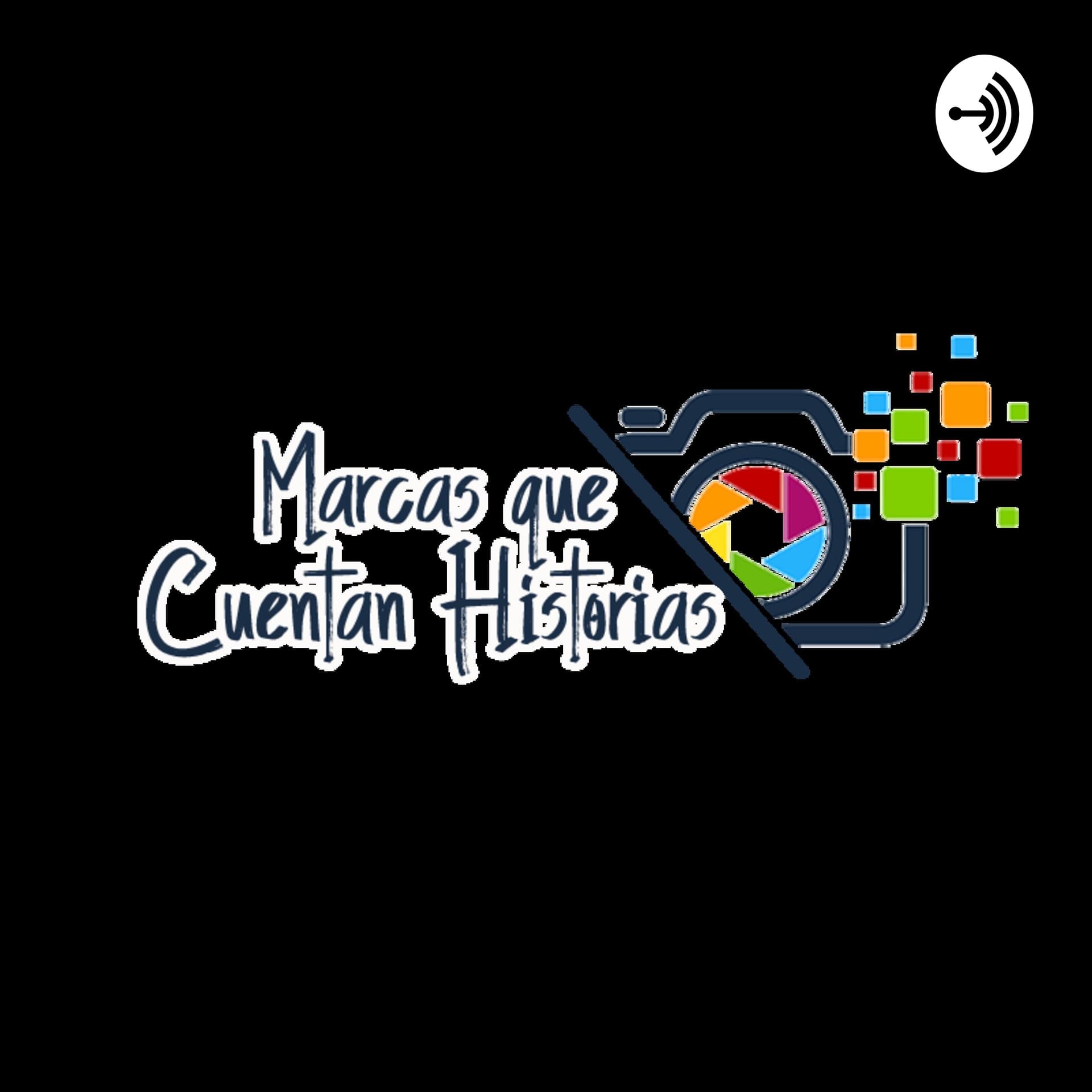Marcas que cuentan historias - Podcasts