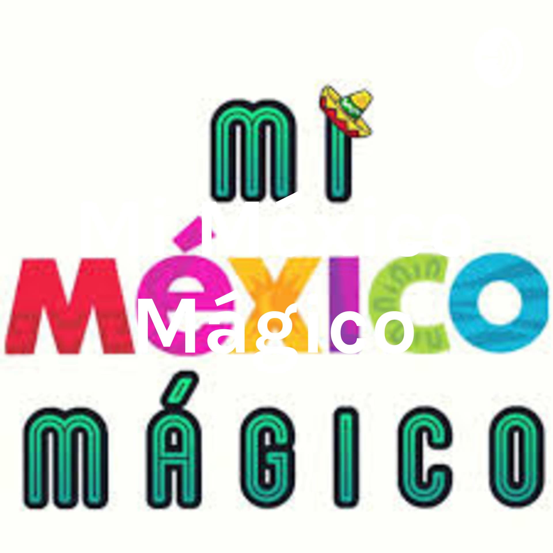 Mi México Mágico - Podcasts