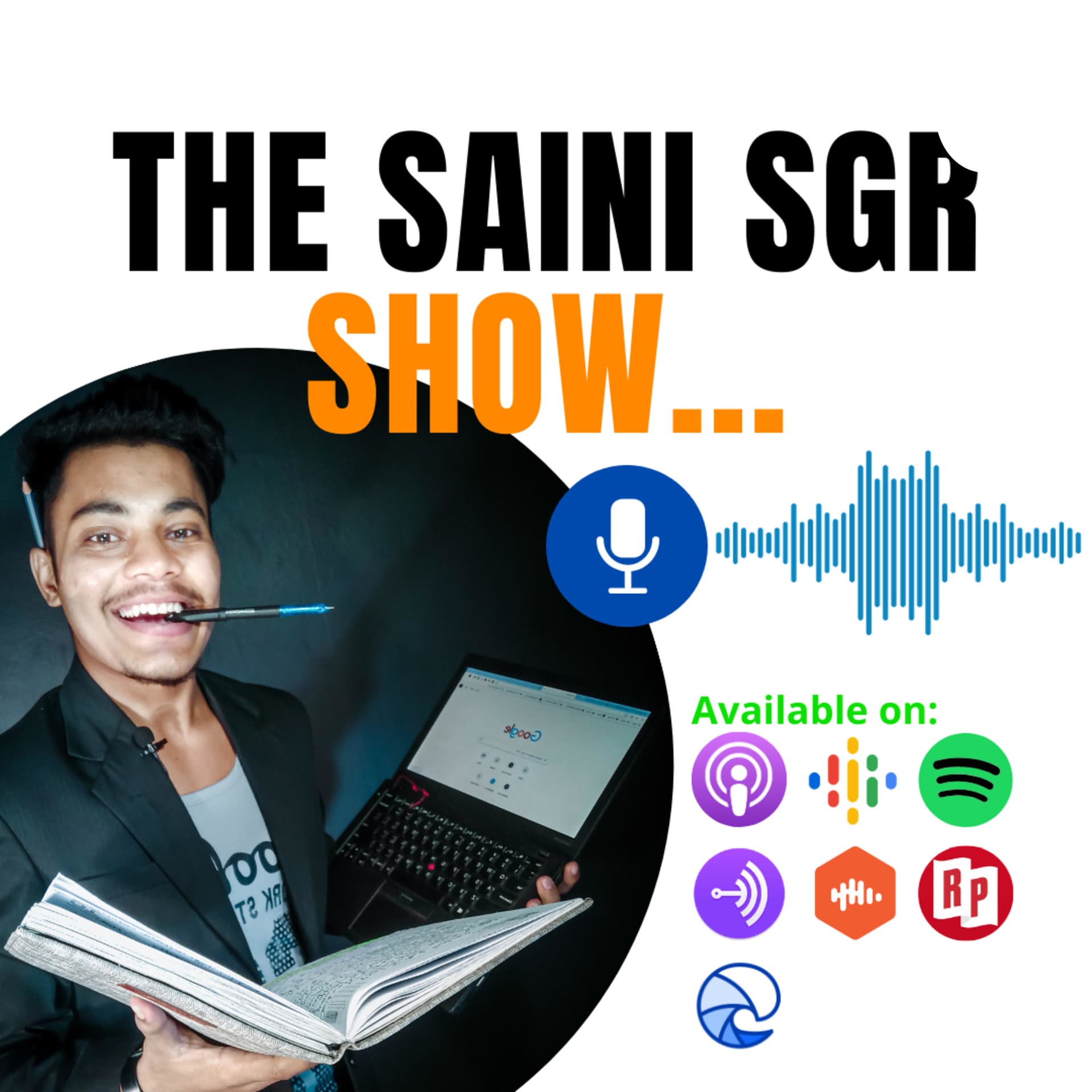 THESAINISGR Show | Digital Marketing |Social Media Marketing |Instagram |YouTube |Facebook - Podcasts