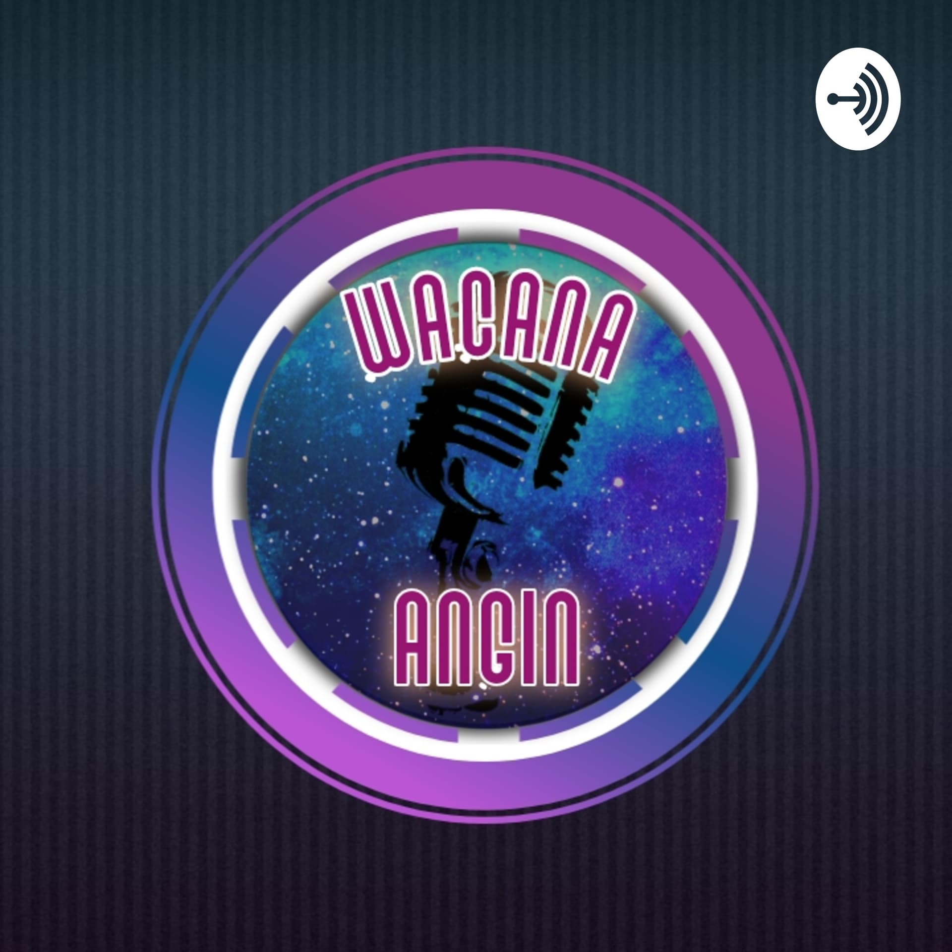 Wacana Angin - Podcasts