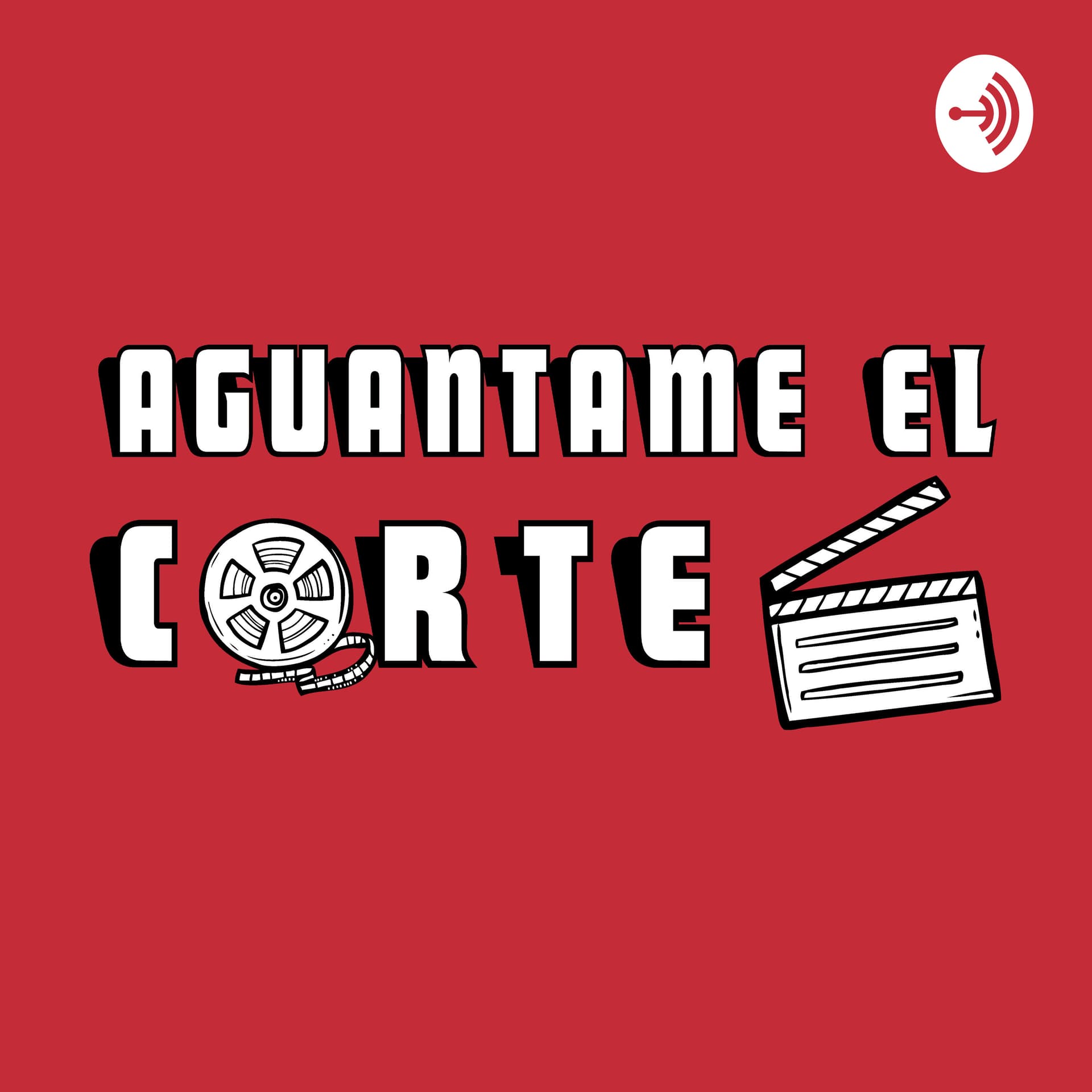 Aguántame el corte - Podcasts