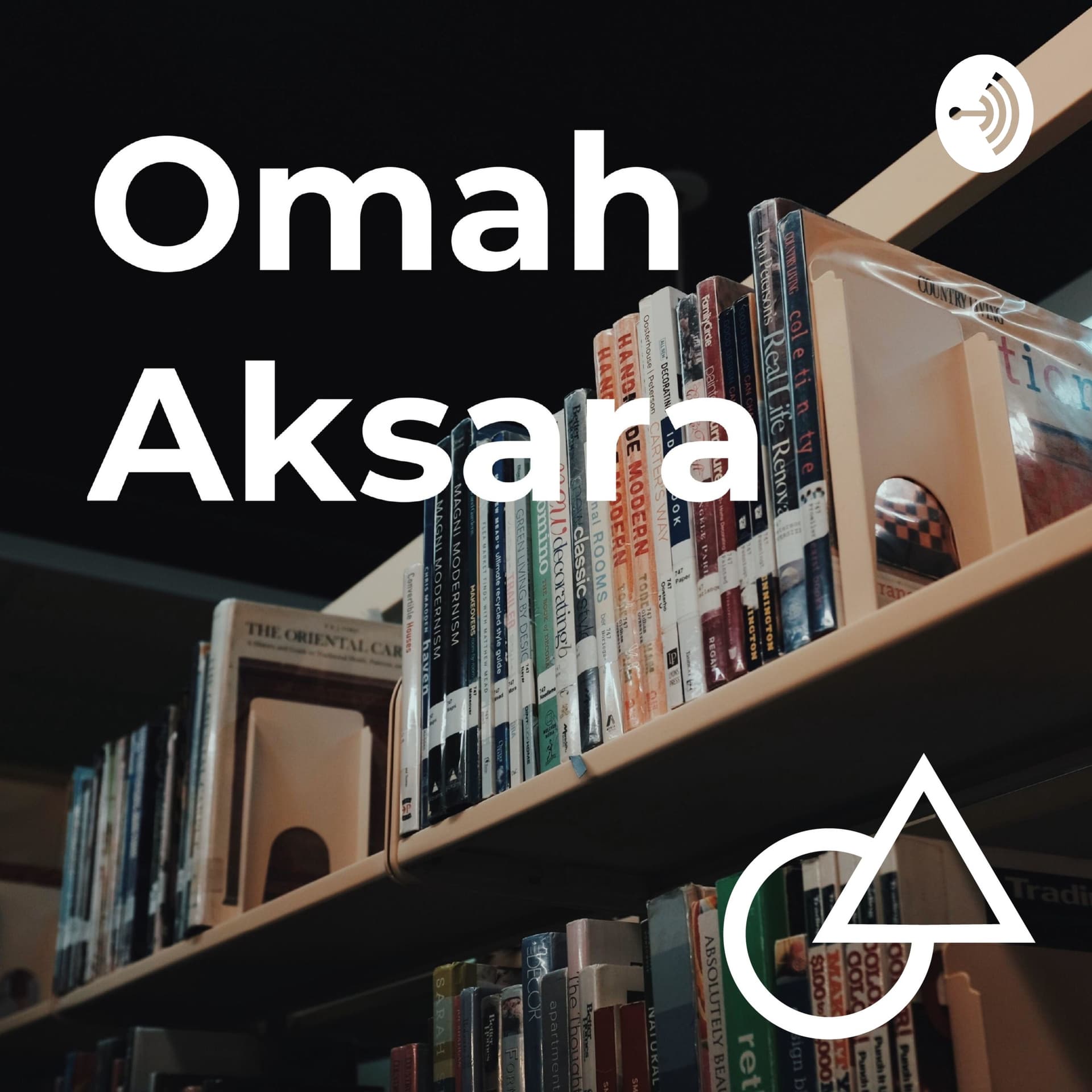 Omah Aksara - Podcasts