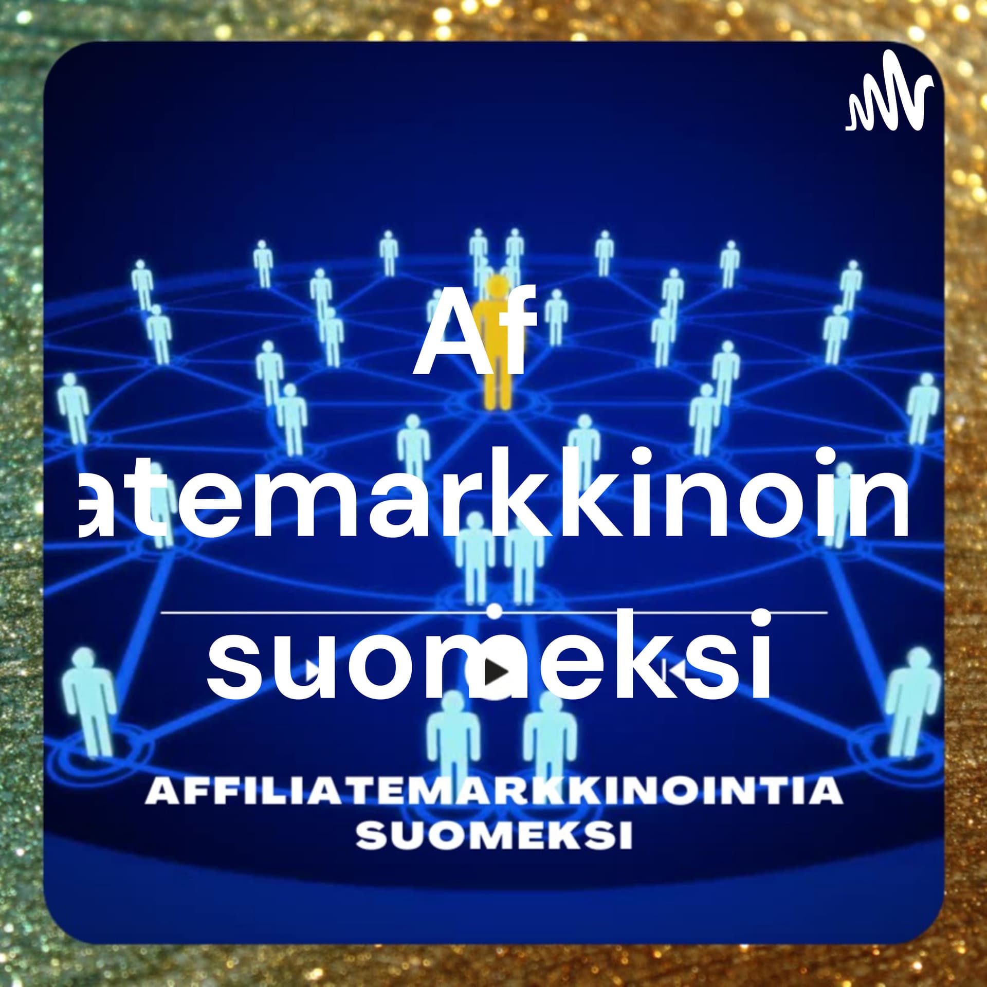 Affiliatemarkkinointia suomeksi