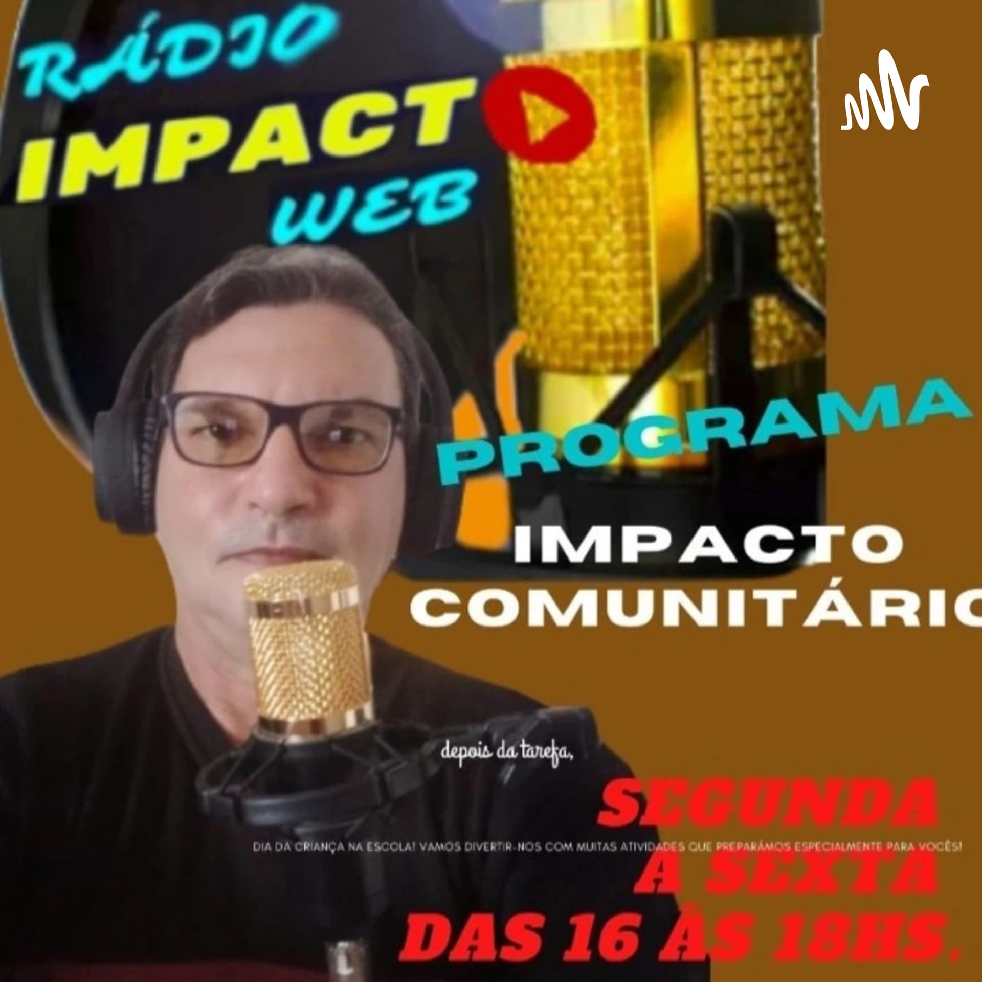 IMPACTO COMUNITÁRIO - Podcasts
