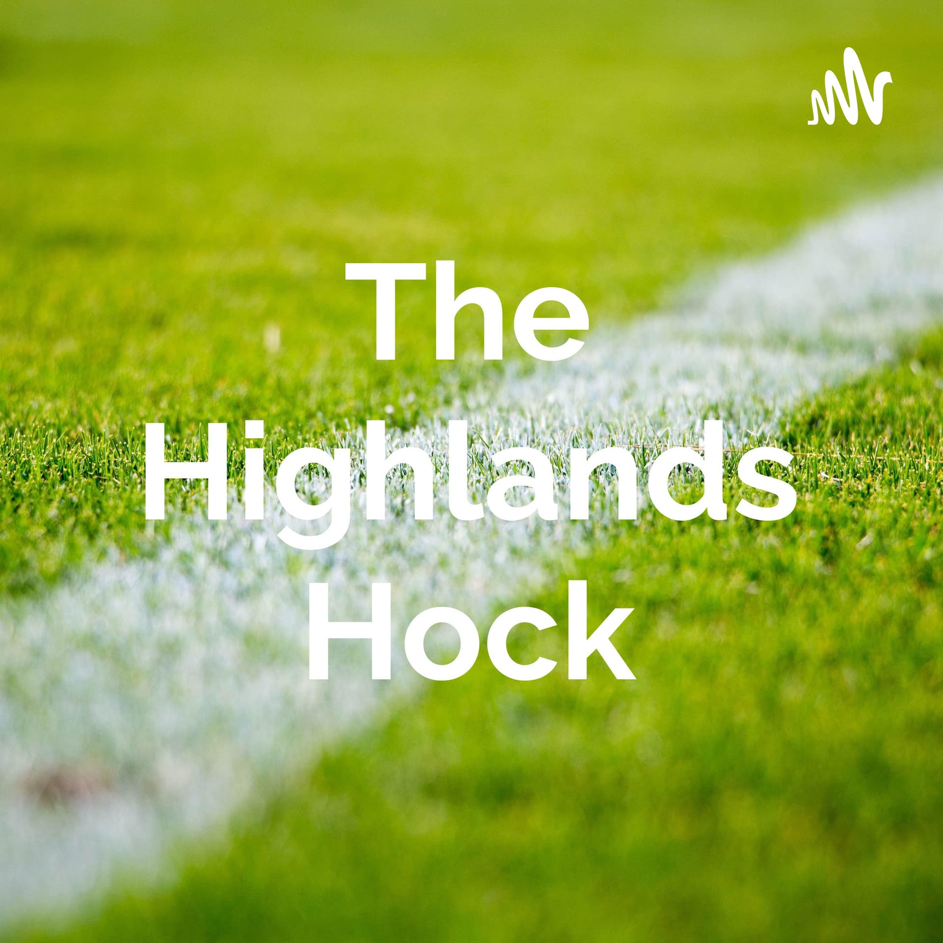 The Highlands Hock - Podcasts