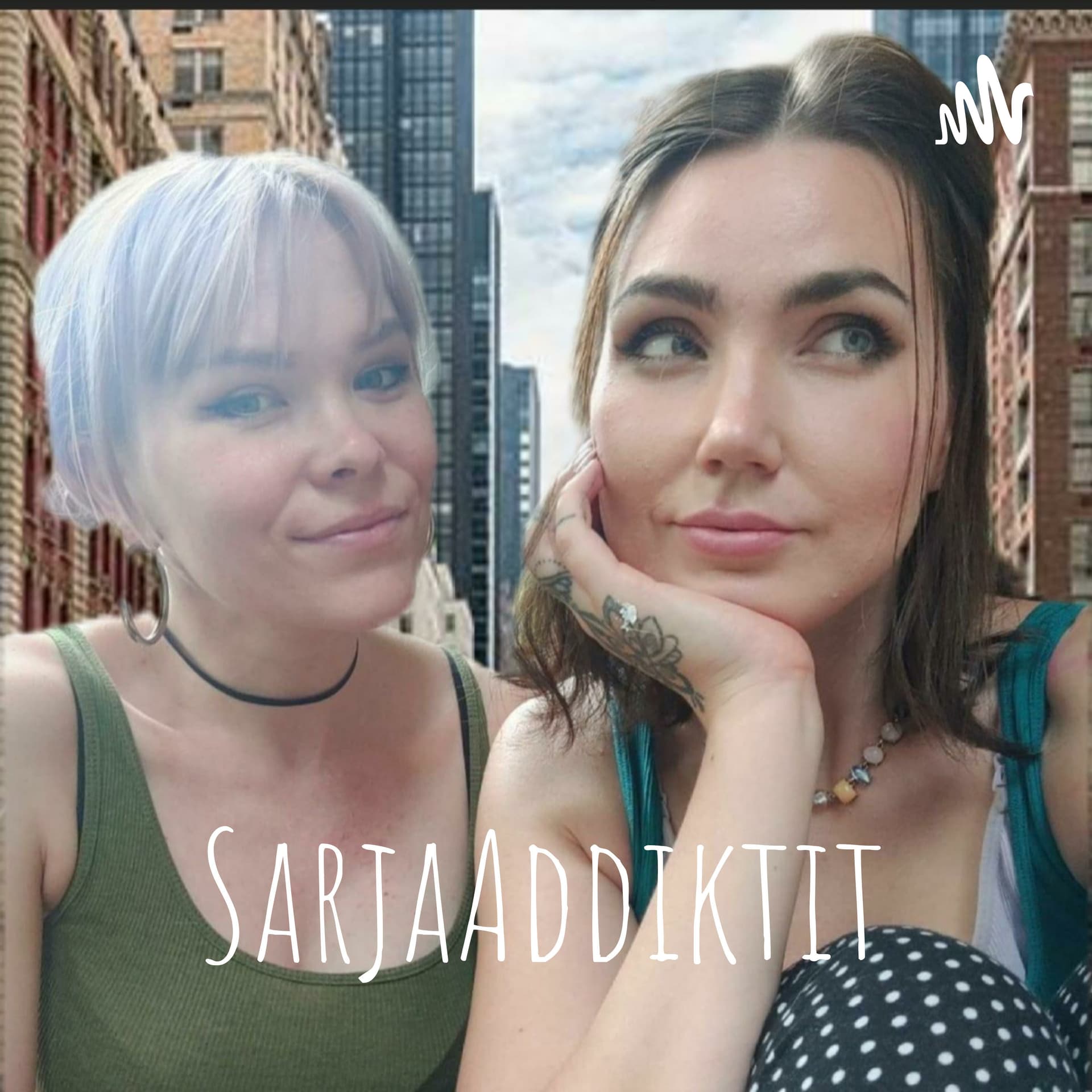SarjaAddiktit - Podcasts