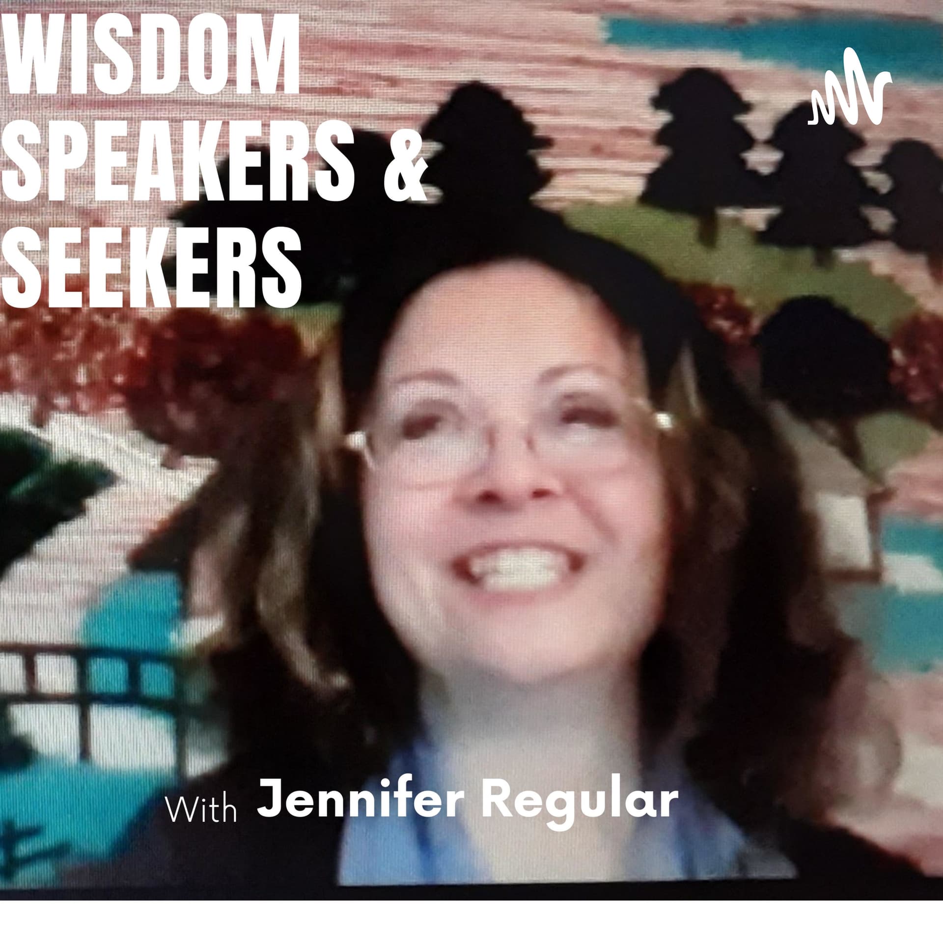 Wisdom Speakers and Seekers - Podcasts