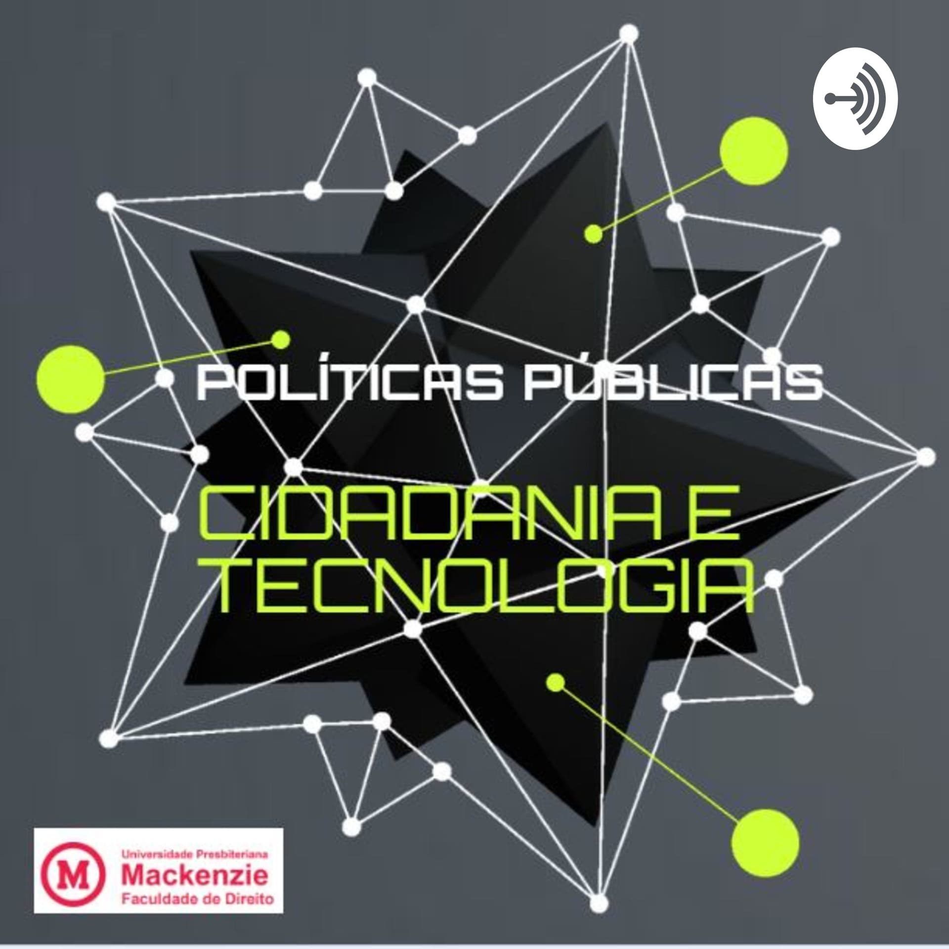 Políticas Públicas como Instrumento de Efetivação da Cidadania - Podcasts