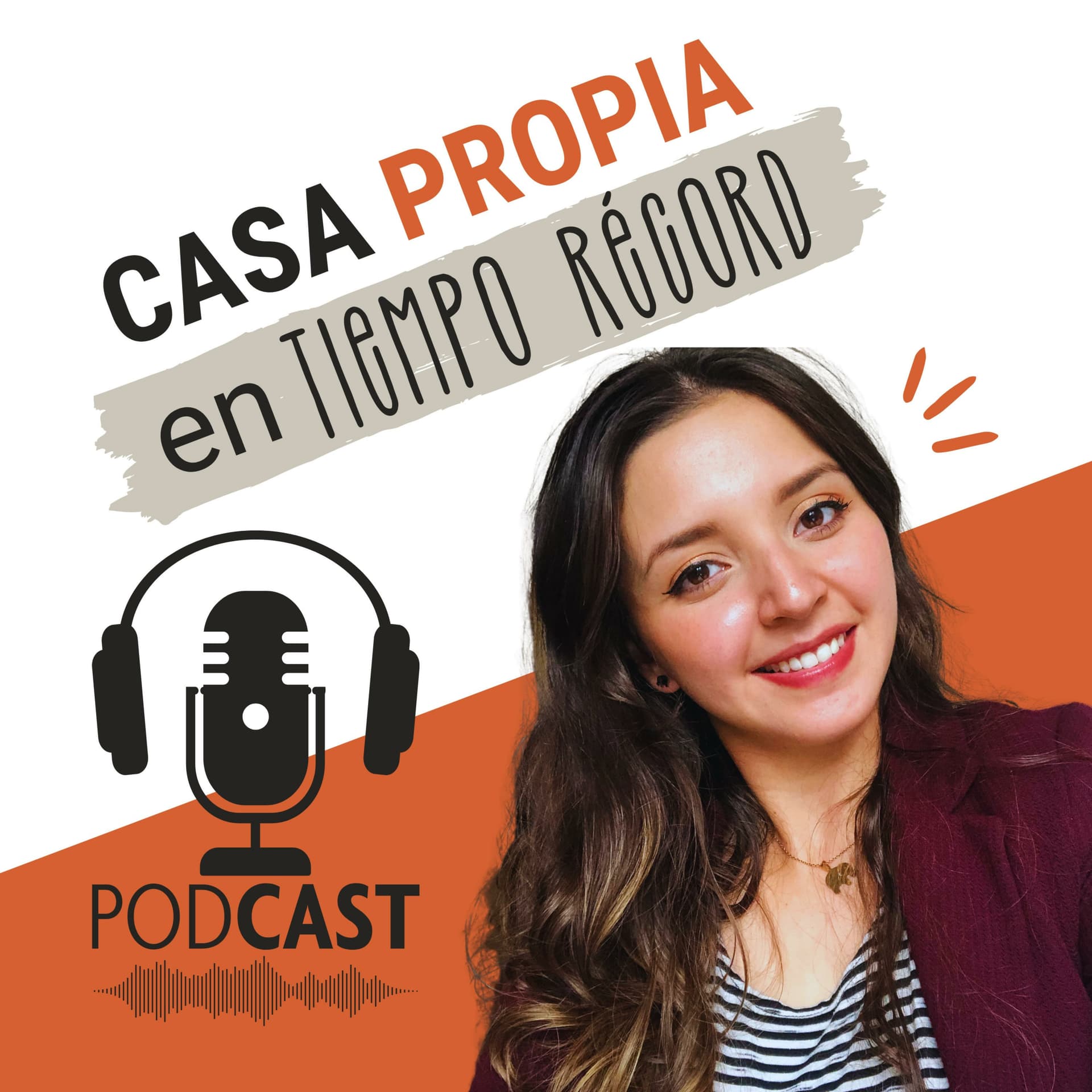 Casa propia en tiempo récord - Podcasts