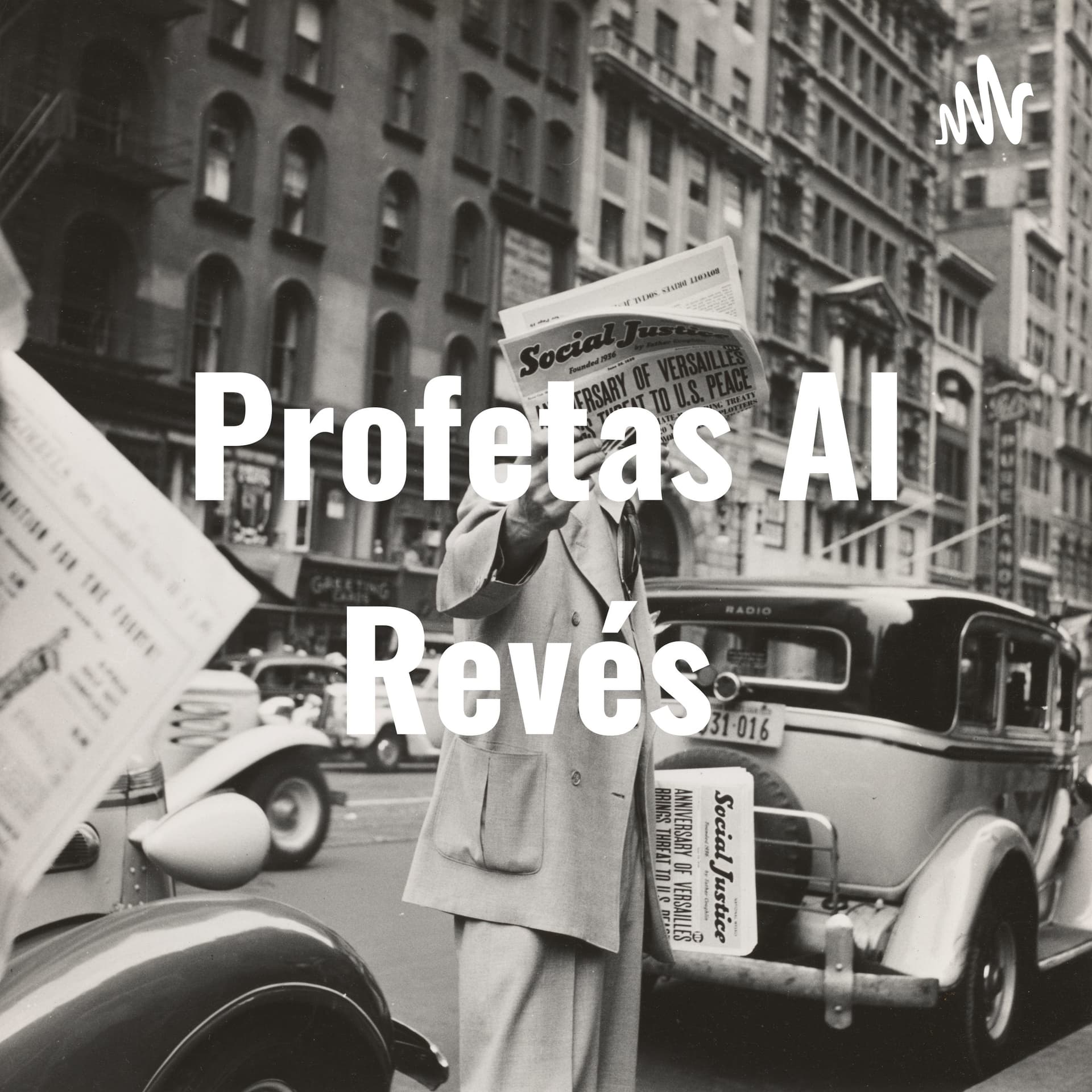 Profetas Al Revés - Podcasts