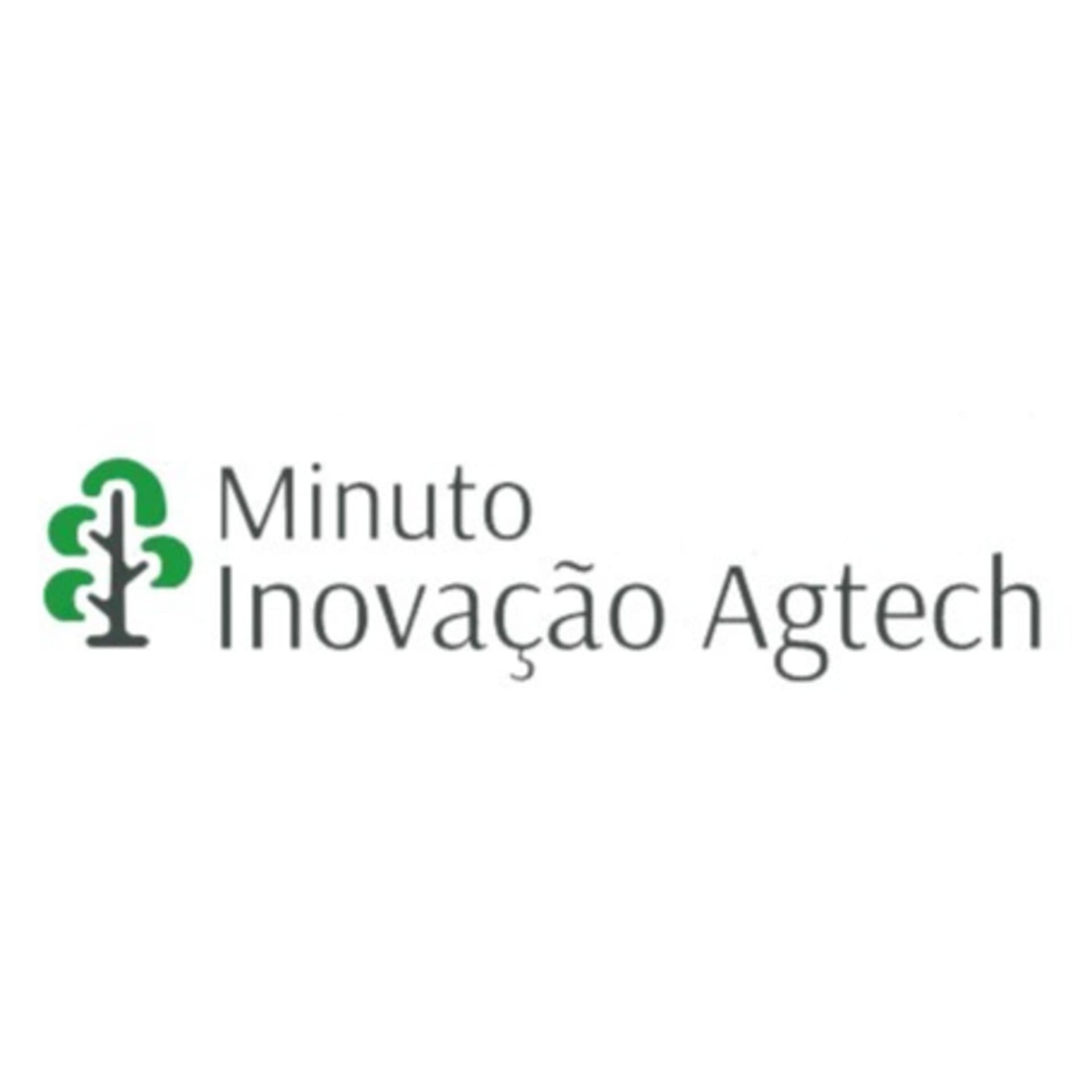 Minuto Inovação Agtech - Podcasts