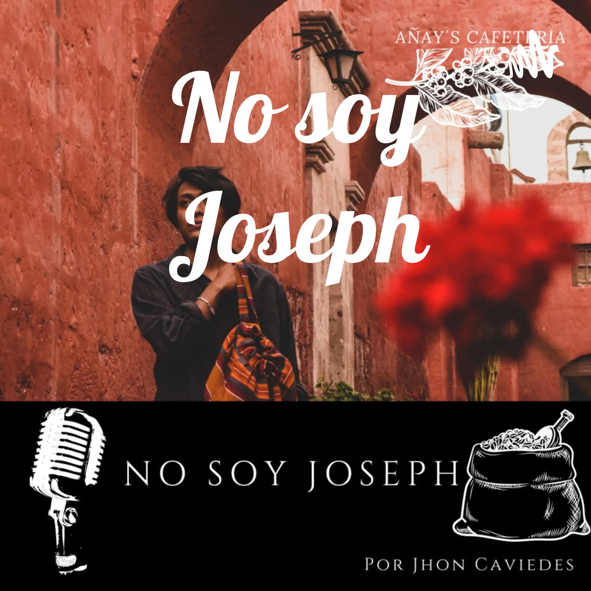 No soy Joseph - Podcasts