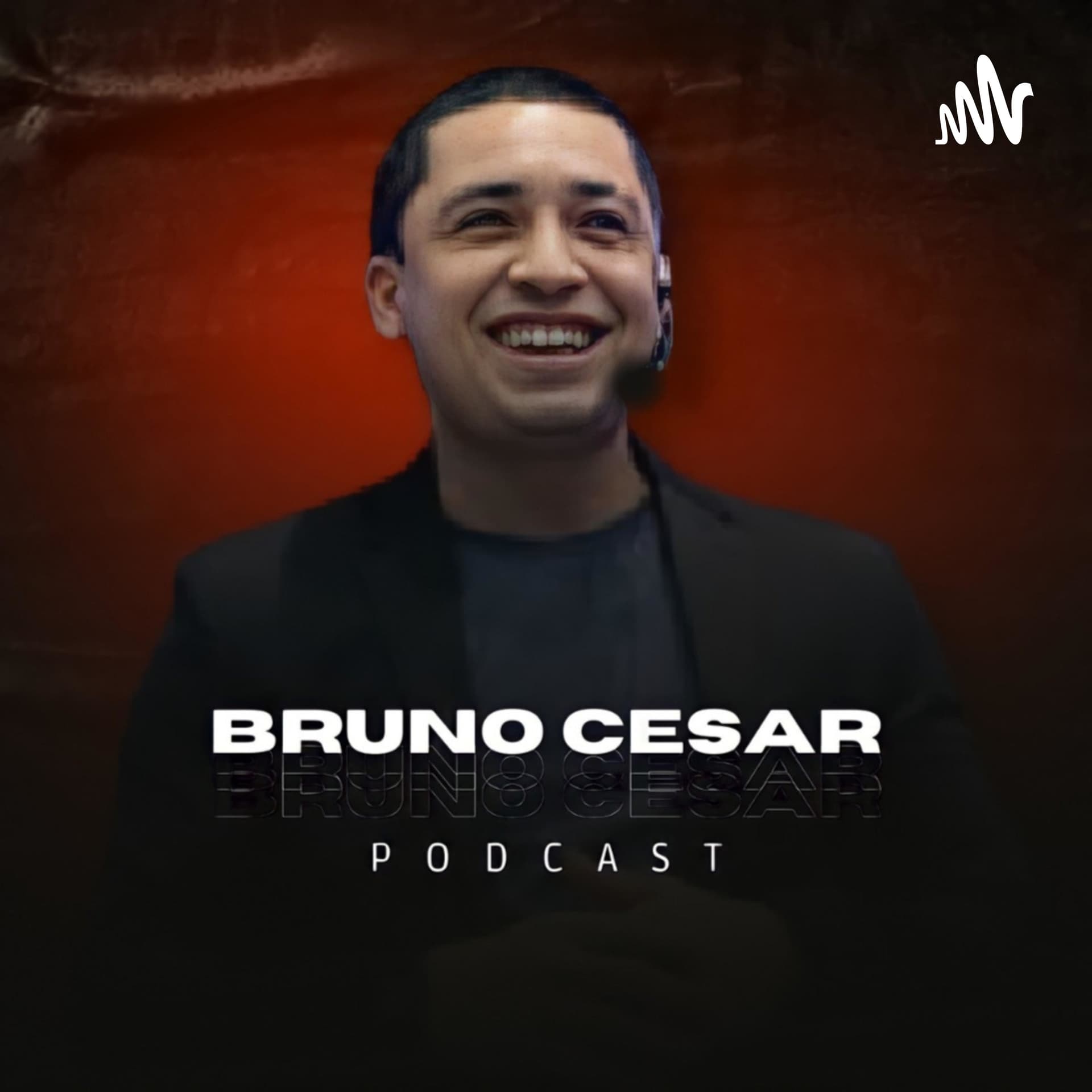 Bruno Cesar - Podcasts