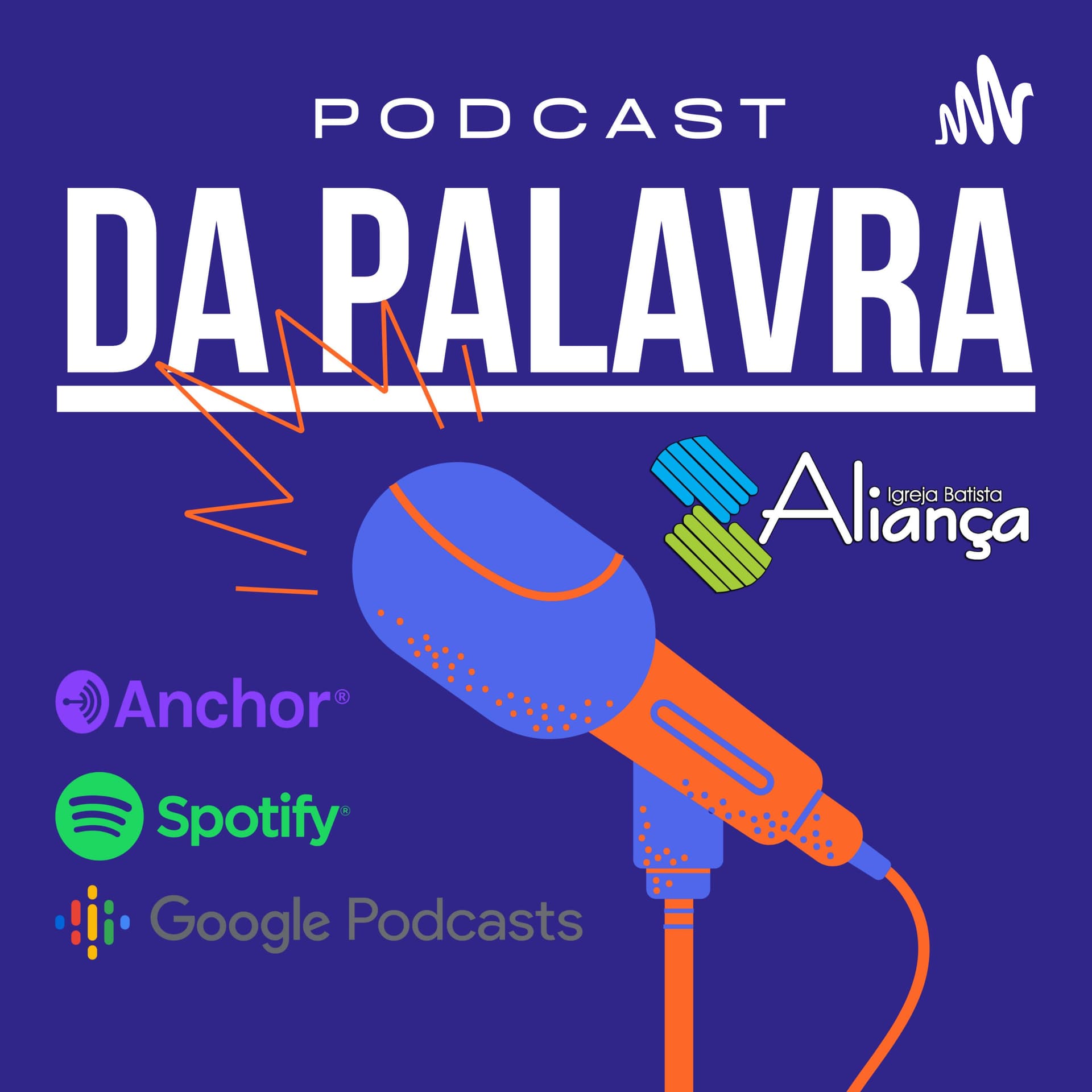 Podcast da Palavra - Podcasts