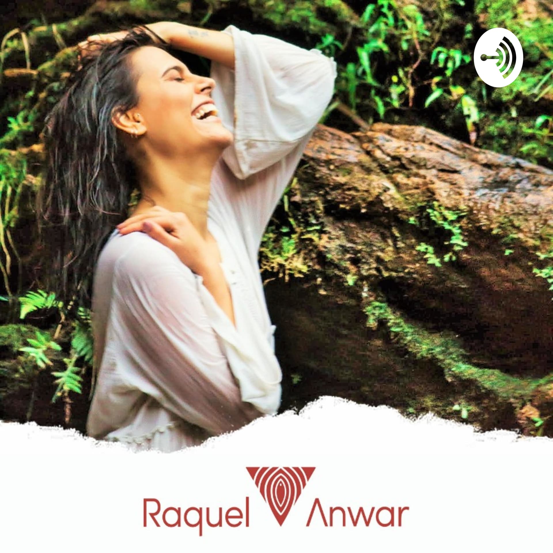 Podcast - Raquel Anwar - Podcasts
