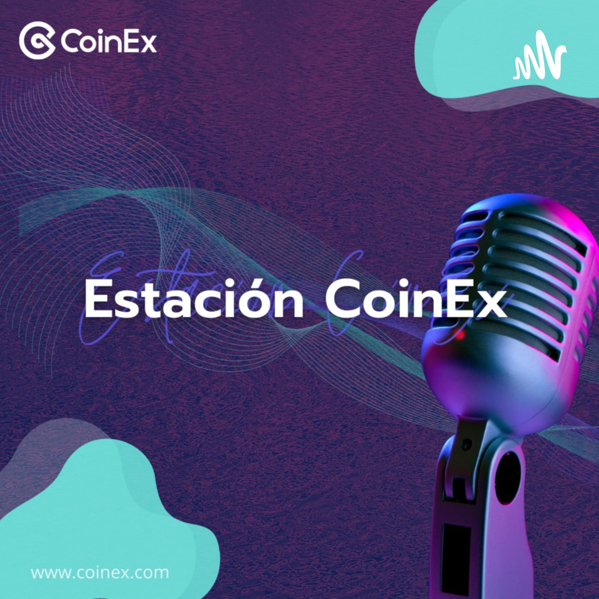 Estaci贸n CoinEx - Podcasts