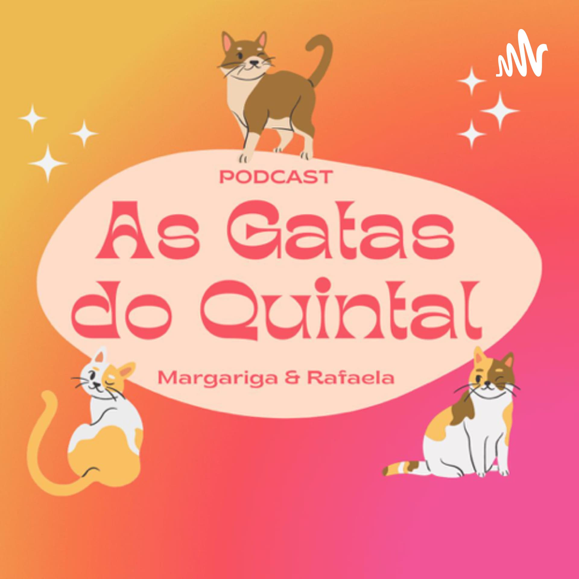 As Gatas do Quintal - Podcasts