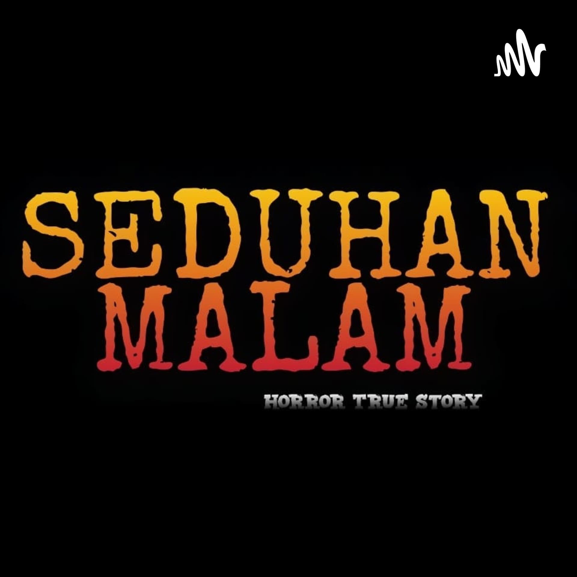 Seduhan Malam - Podcasts