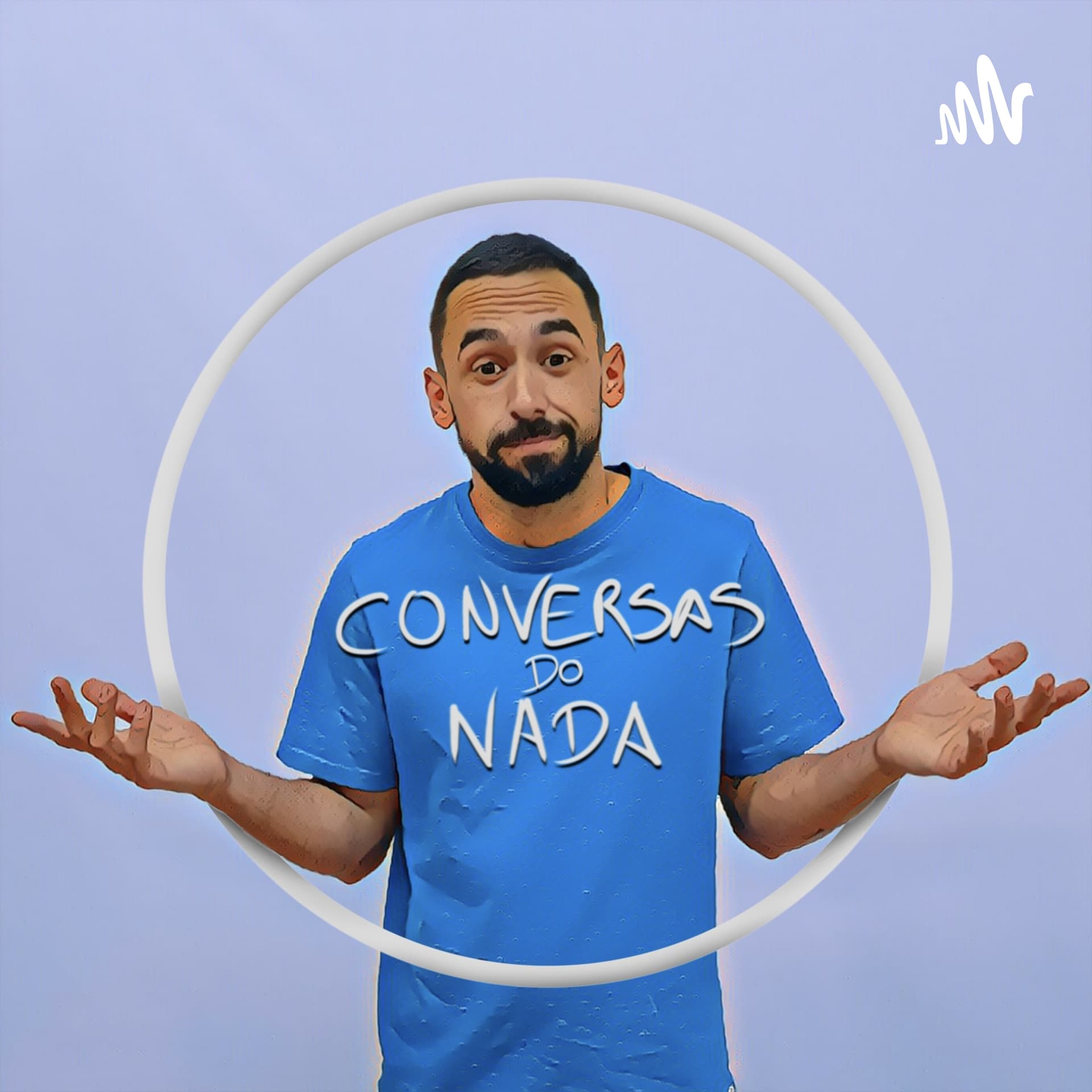 Conversas do Nada - Podcasts