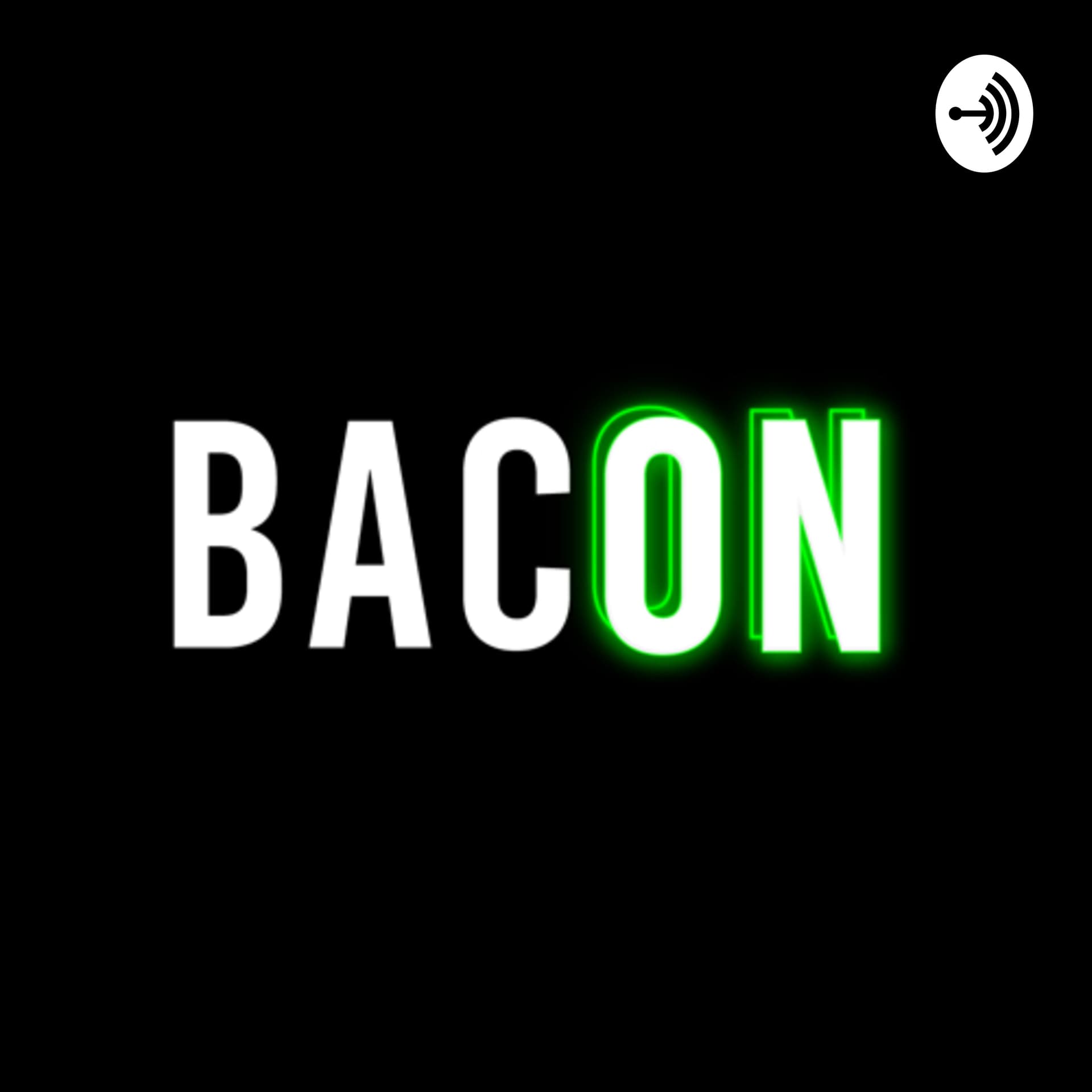 Bacon - Podcasts