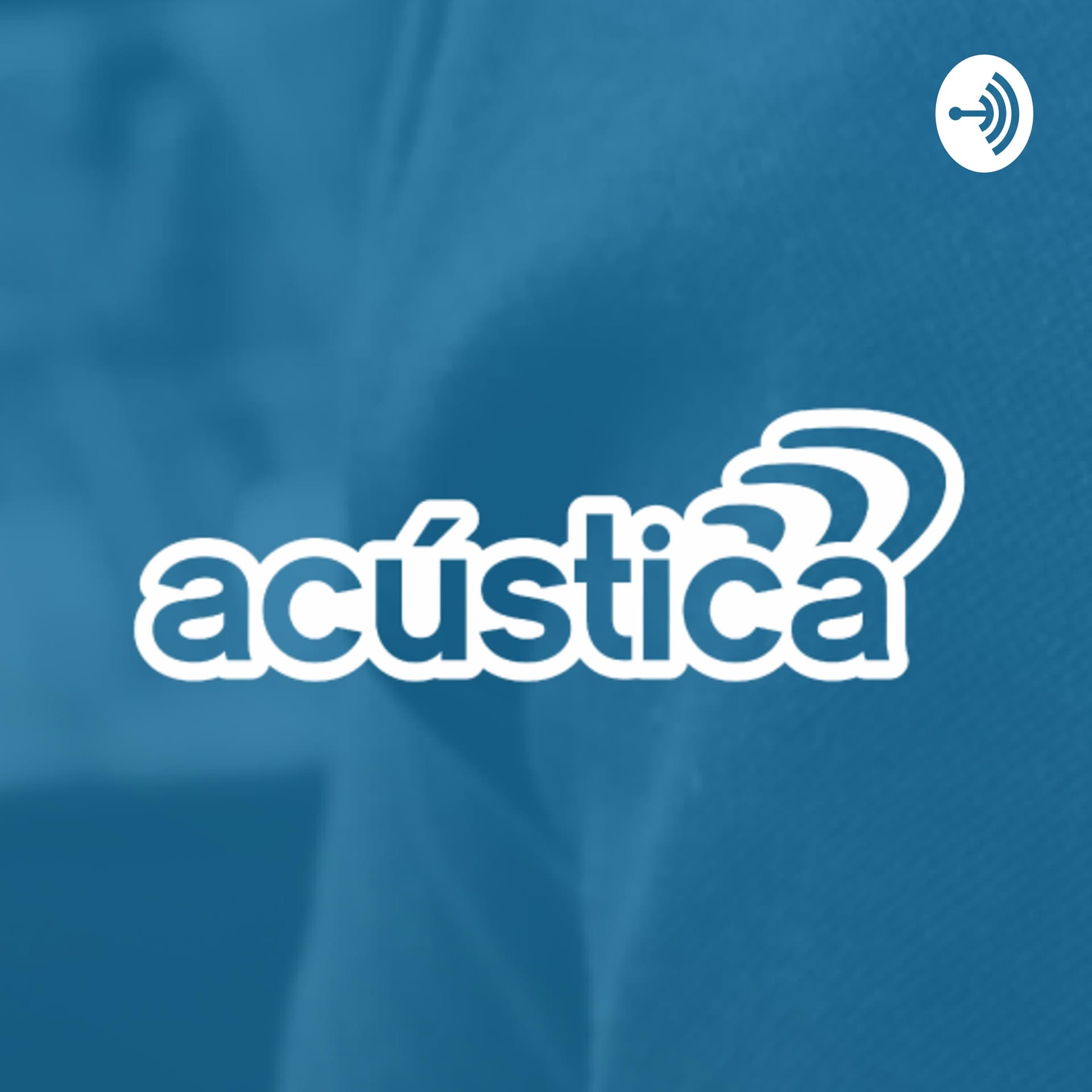 Acústica FM - Podcasts
