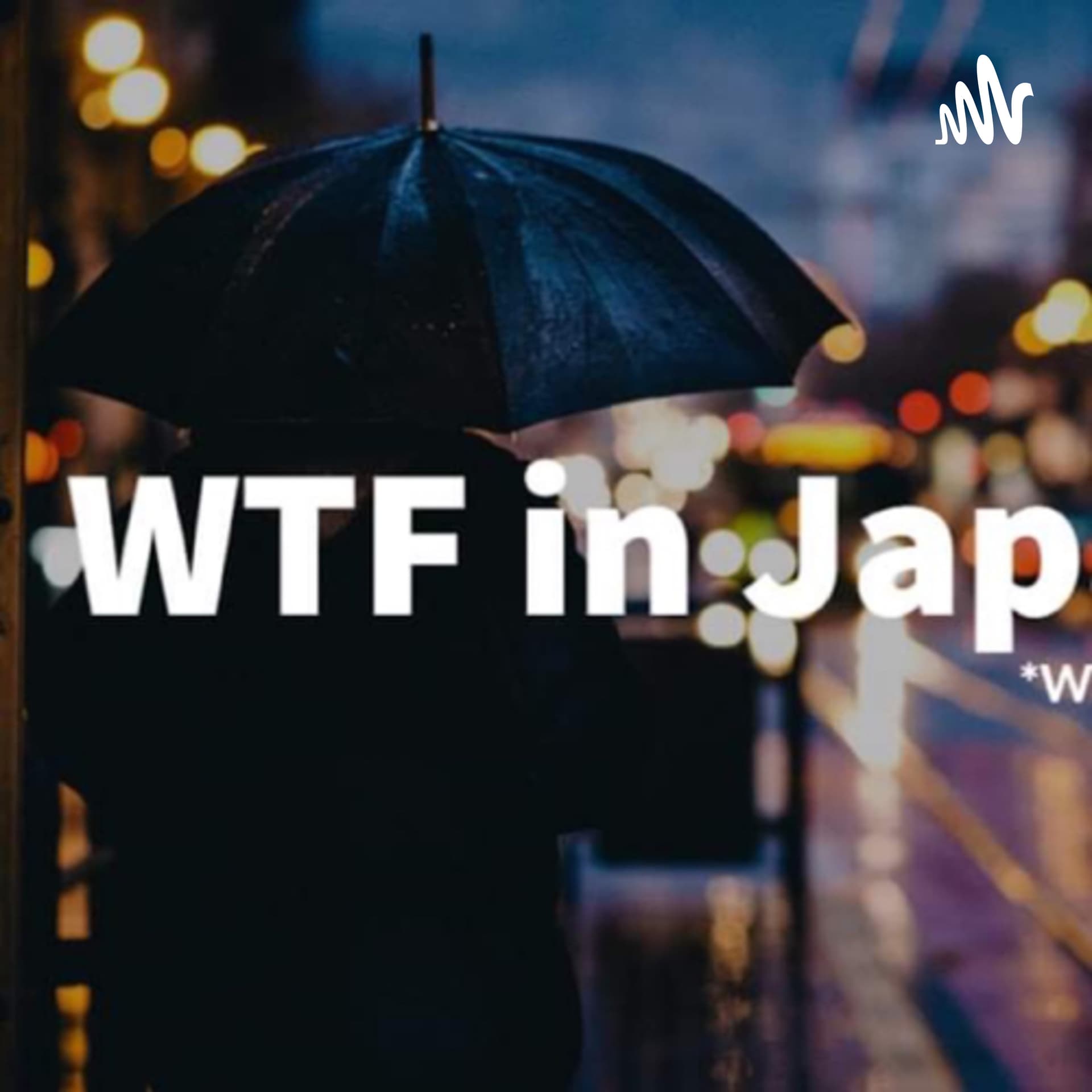 WTF in Jap - 香港人クリスの日本語の勉強日記! - Podcasts