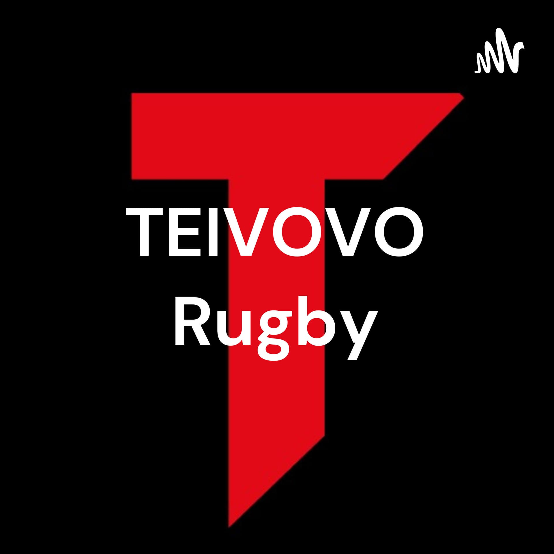 TEIVOVO Rugby - The Fiji Rugby Podcast - Podcasts