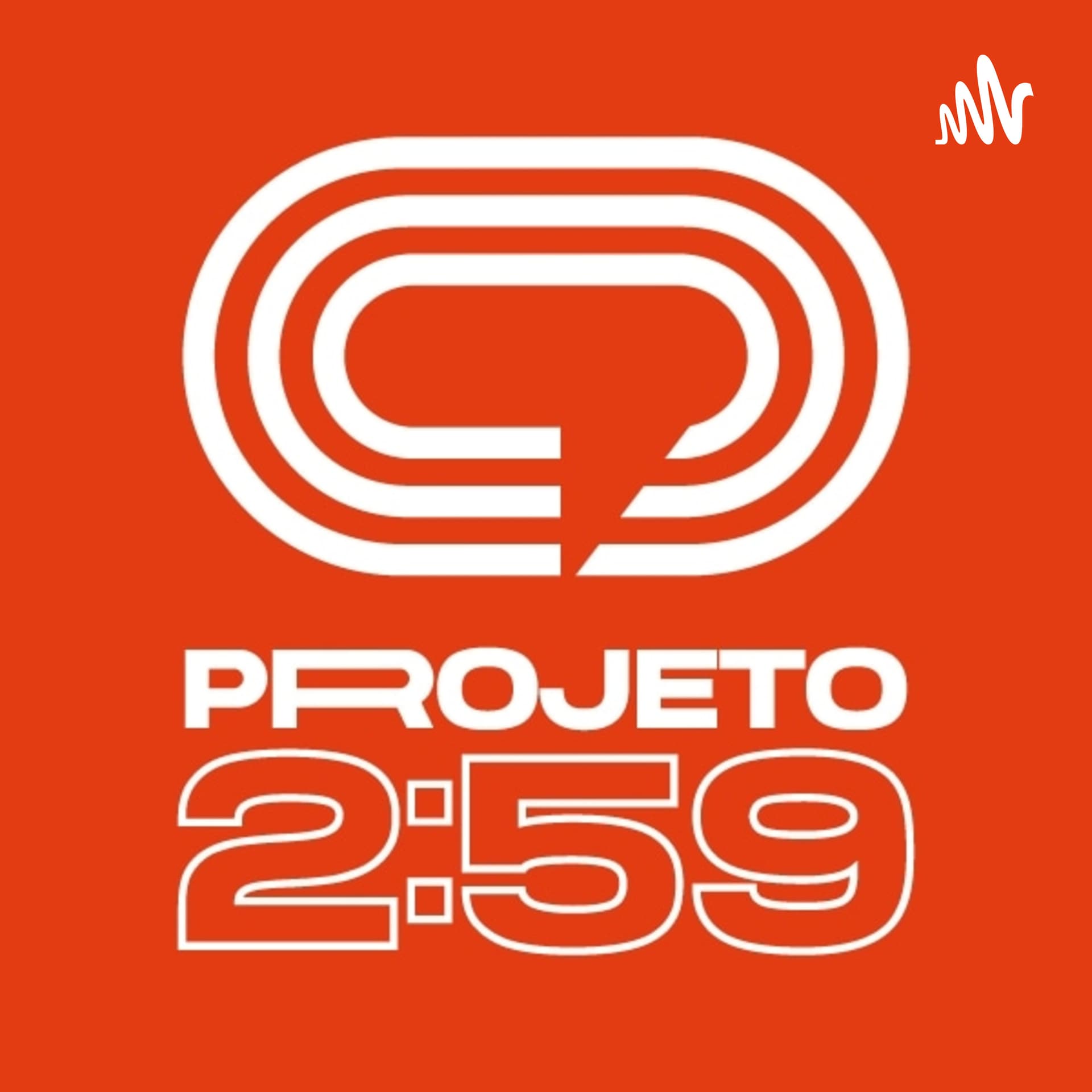 Podcast Projeto 2h59' (Corrida/Runner) - Podcasts
