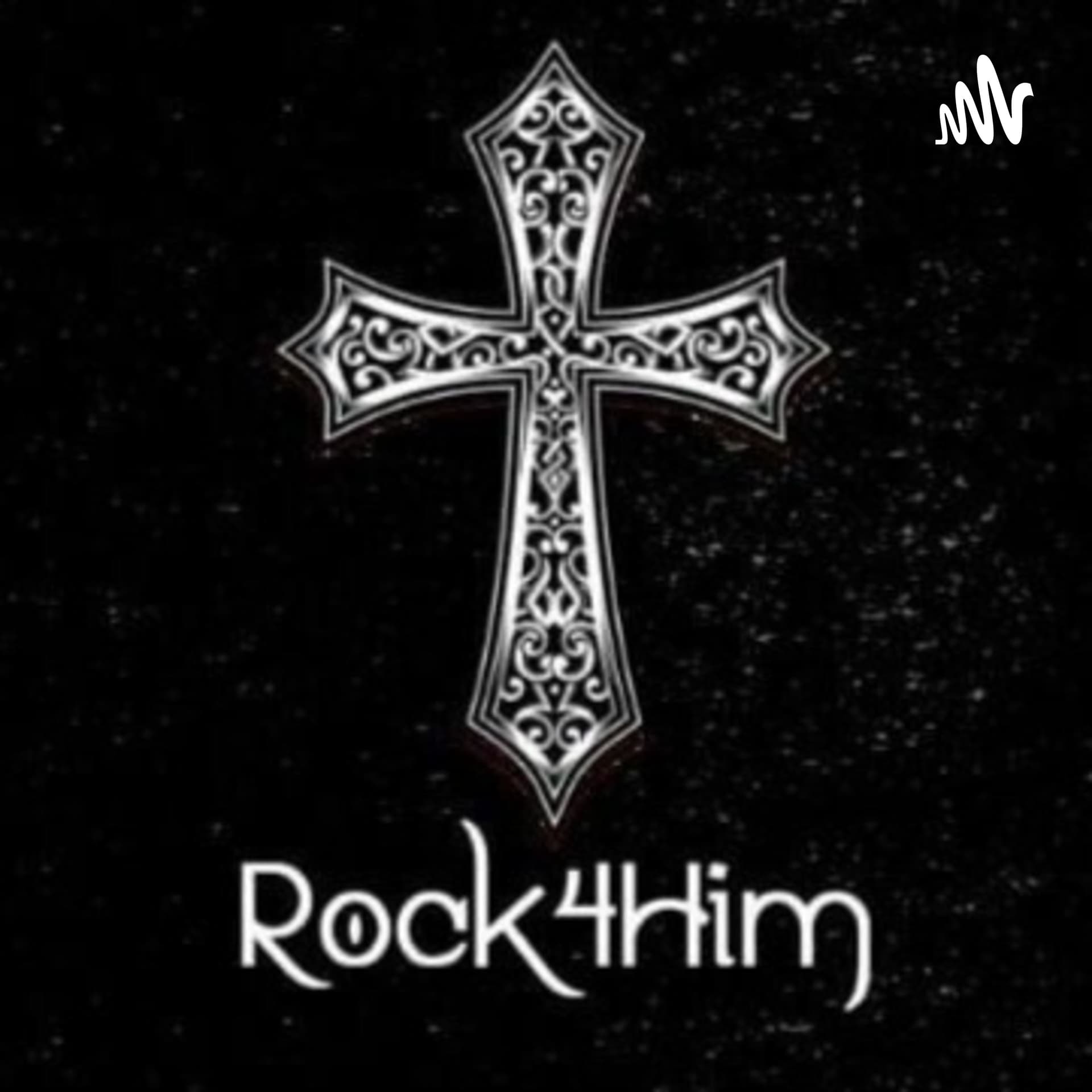 Rock 4 Him - Podcasts