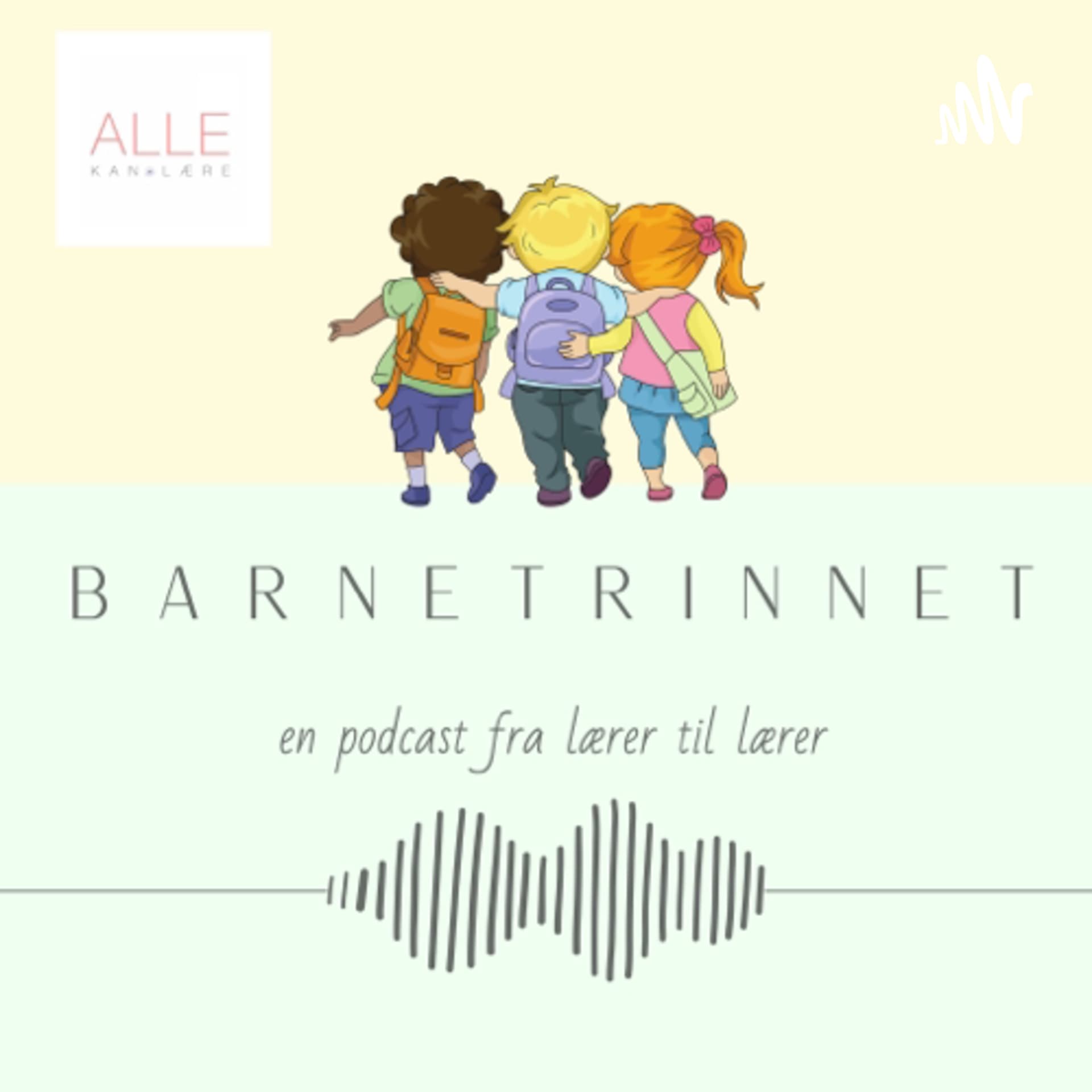 Barnetrinnet - Podcasts