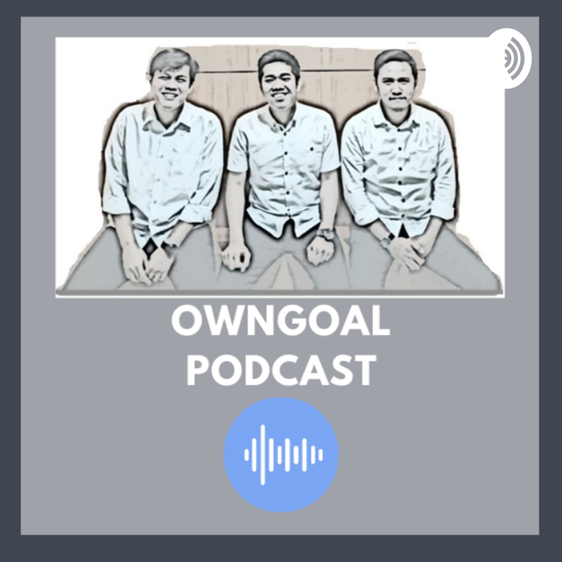 Owngoal Podcast - Podcasts
