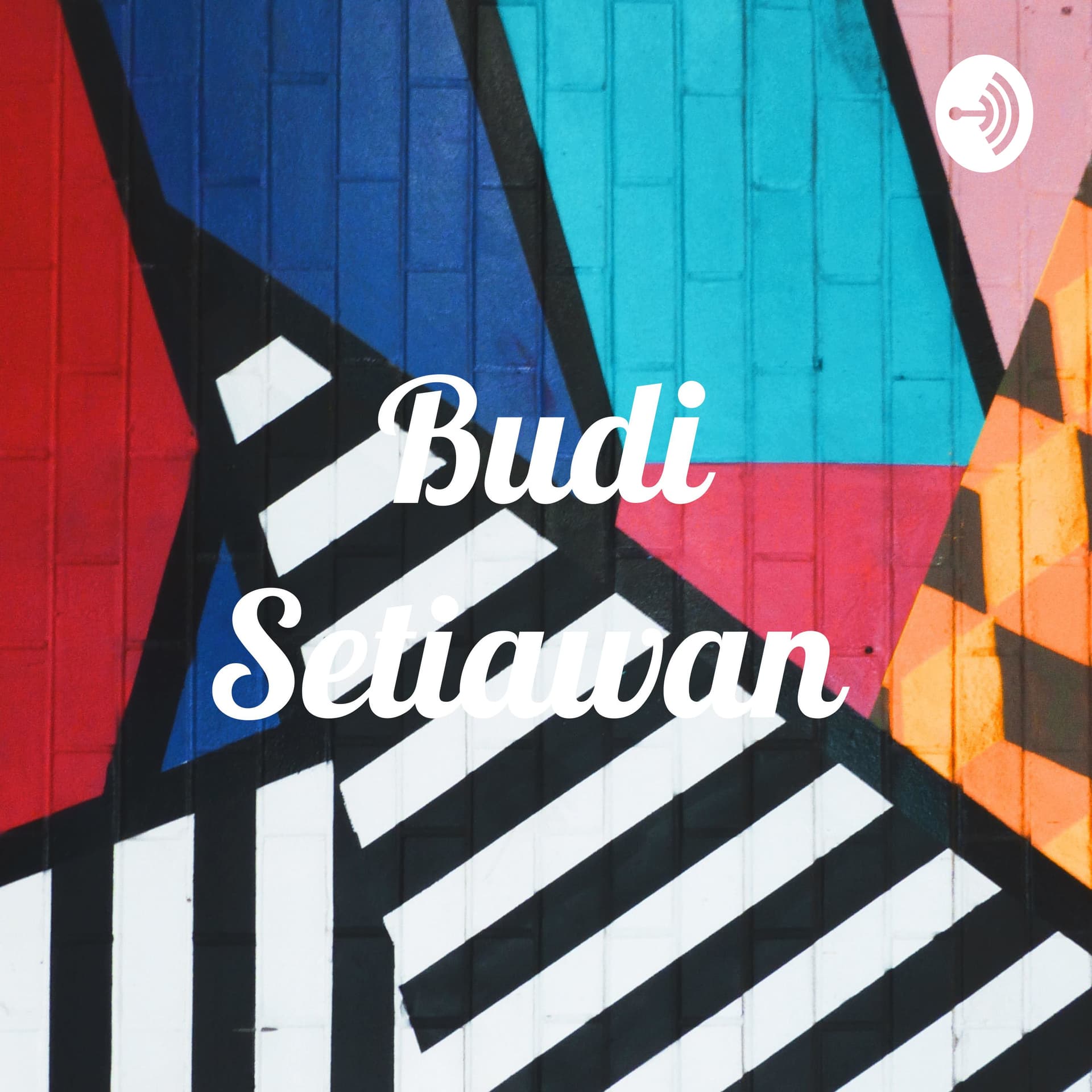 Budi Setiawan Podcast - Podcasts