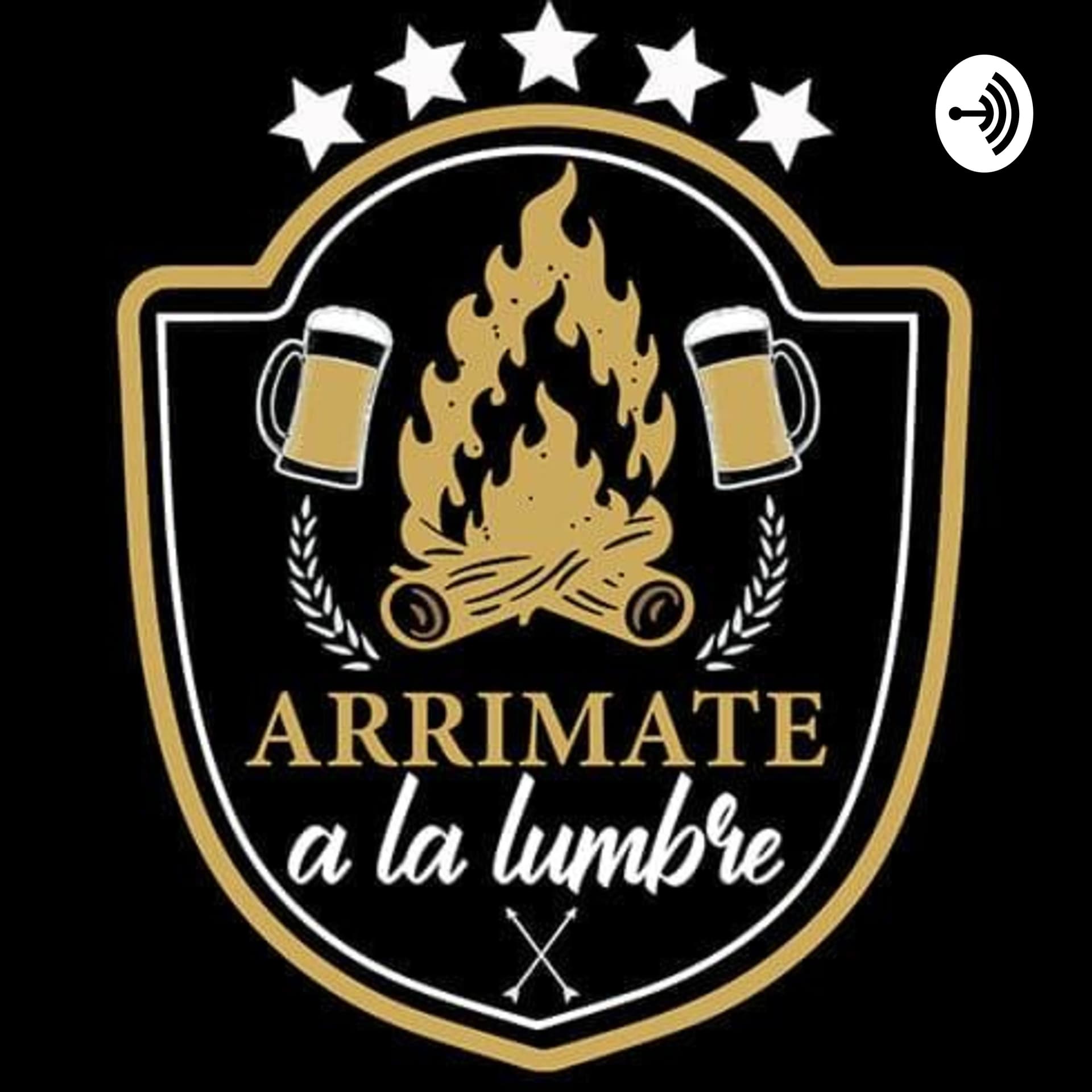 Arrímate a la lumbre - Podcasts