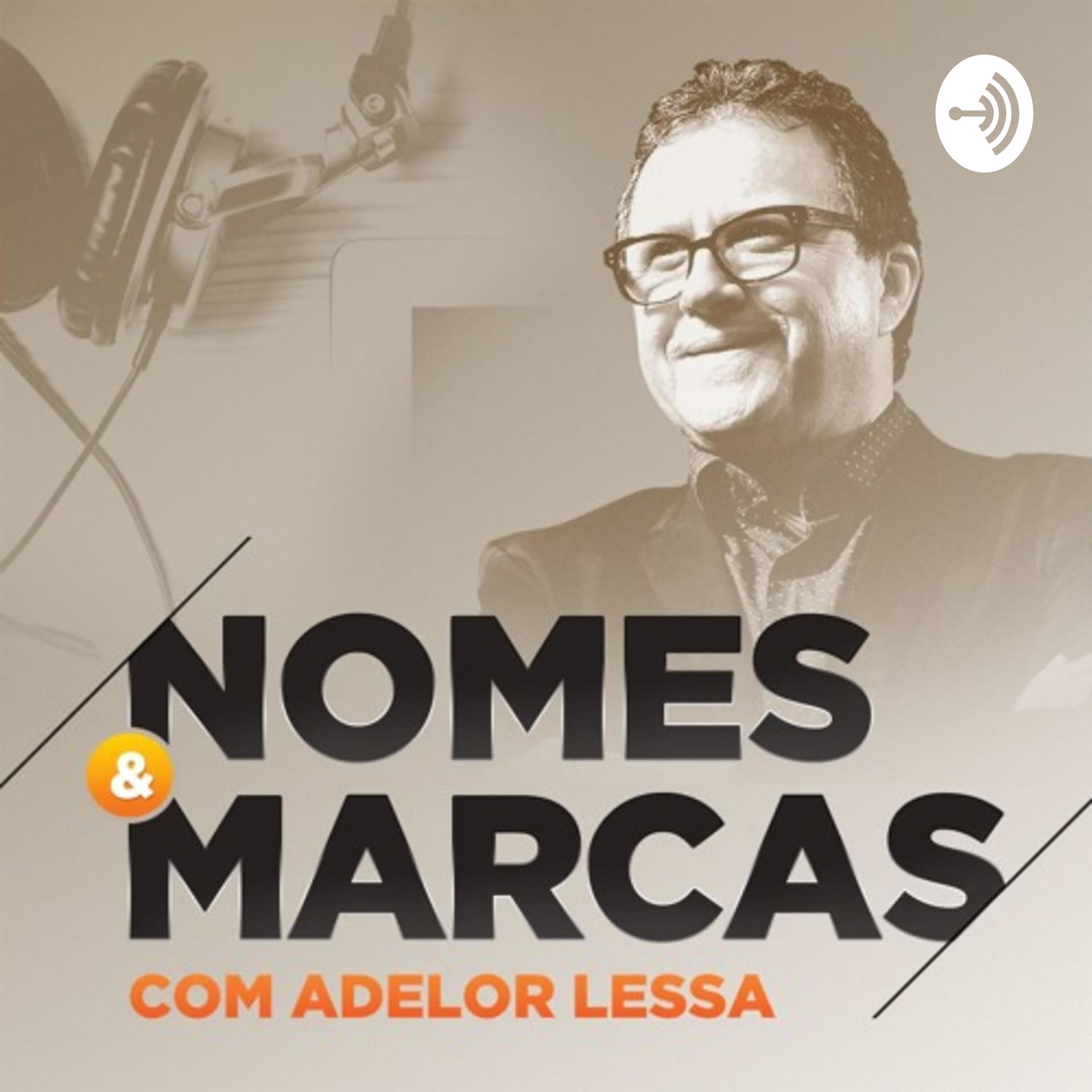 Nomes e Marcas - Podcasts
