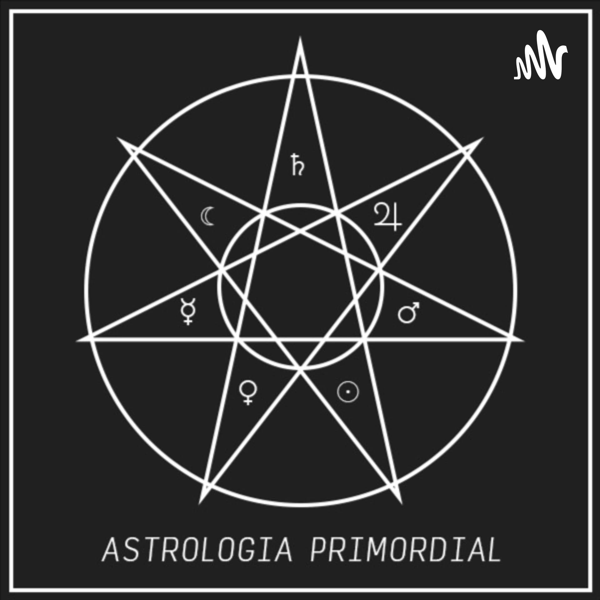 Astrologia Primordial - Podcasts
