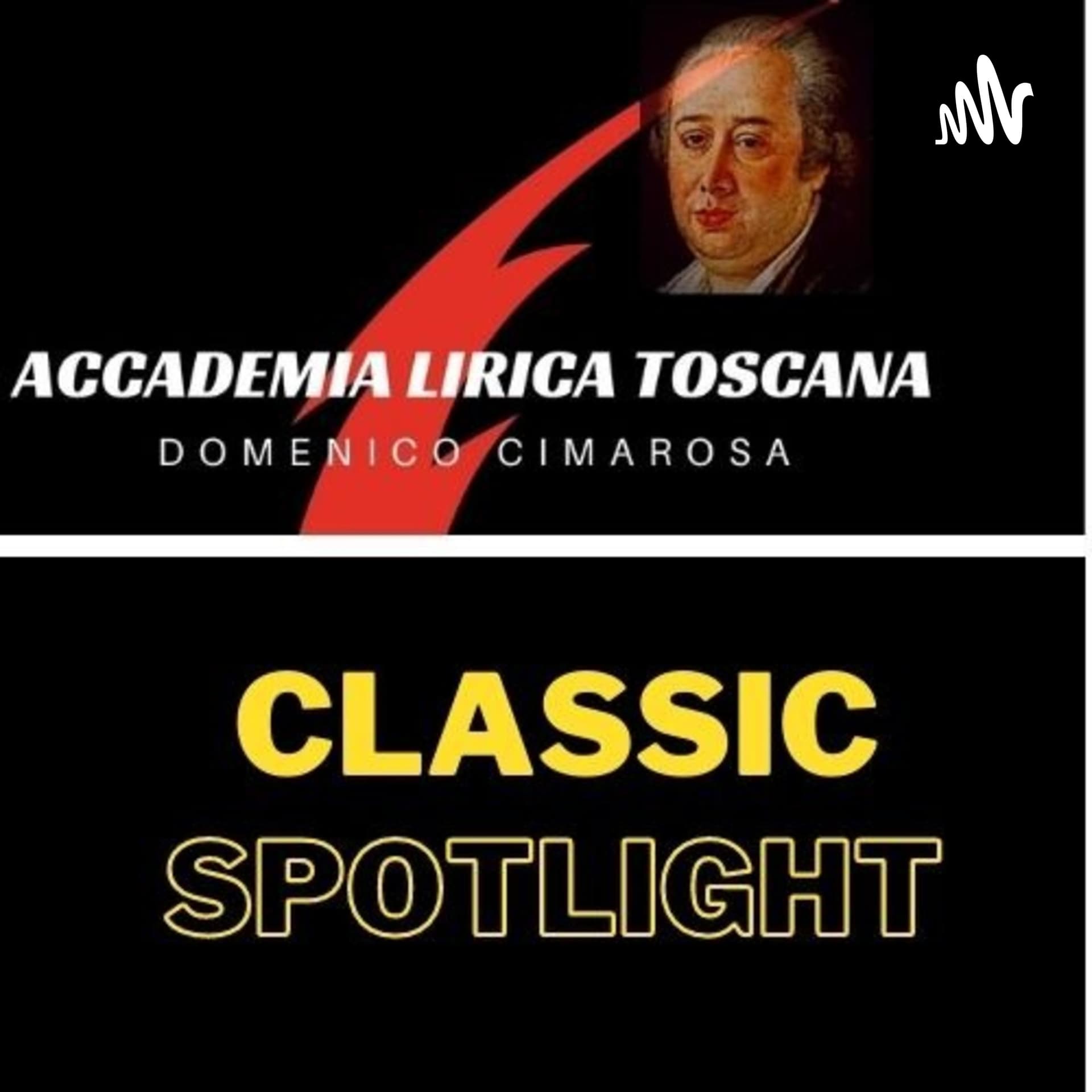 Accademia Cimarosa Classical Spotlight - Podcasts