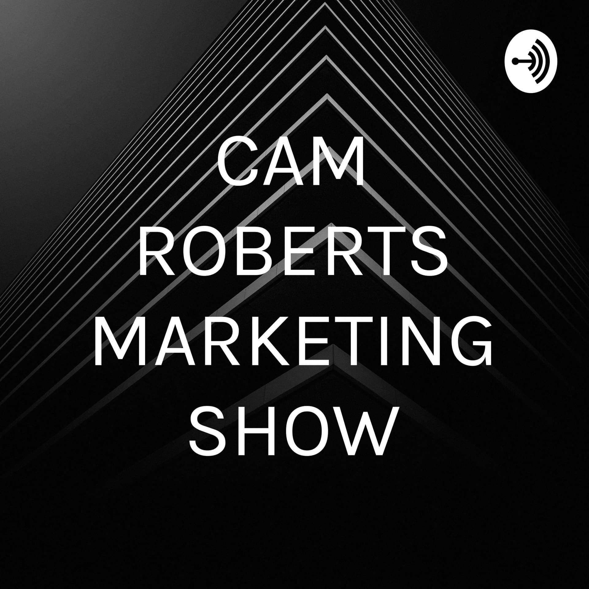 PERSONAL BRAND TALK Cam Roberts Podcast Show - Podcasts
