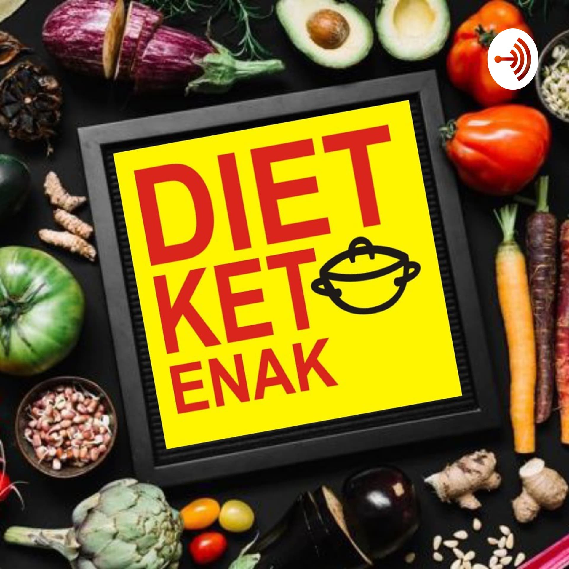 DIET KETO ENAK - Podcasts