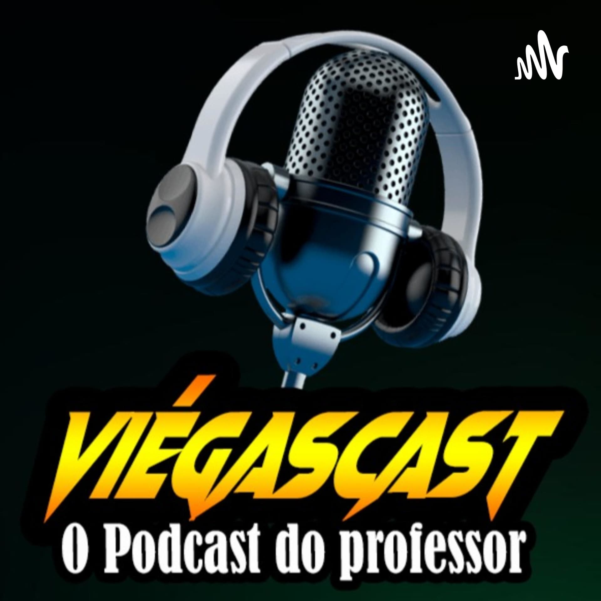 VIÉGASCAST - Podcasts