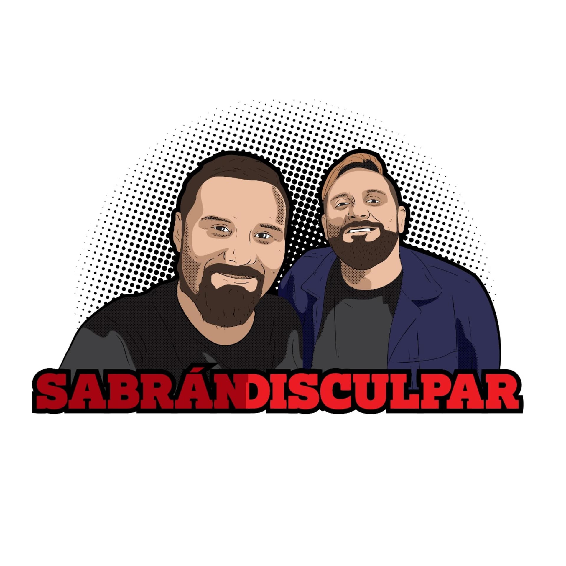 Sabran Disculpar - Podcasts