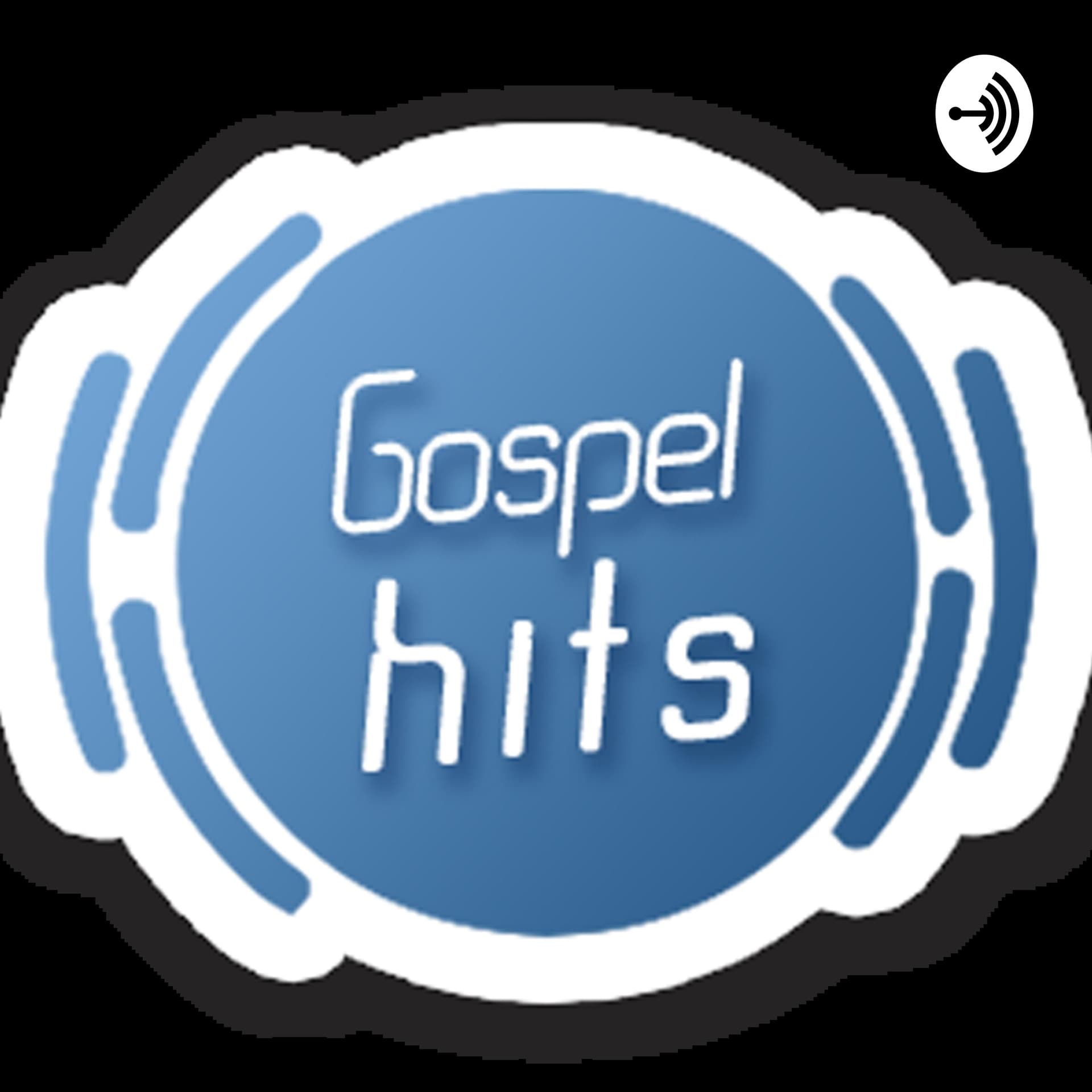 Gospel Hits - Podcasts