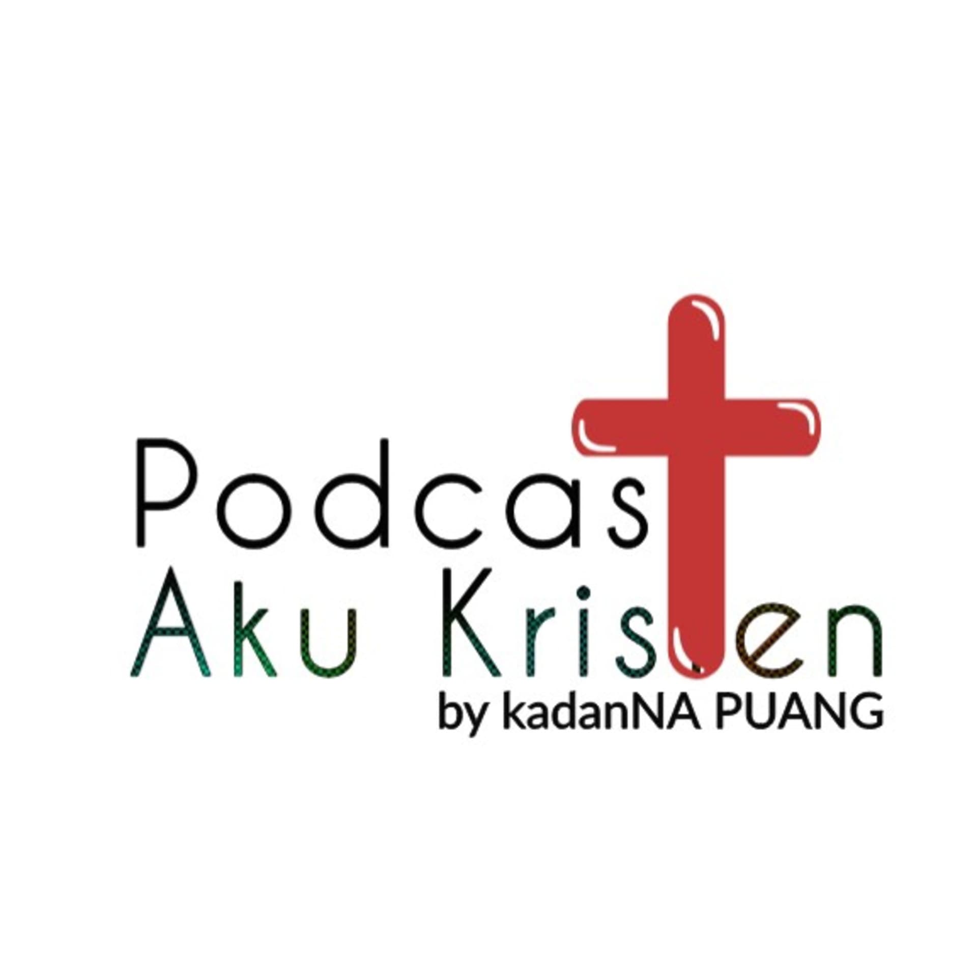 Podcast Aku Kristen - Podcasts