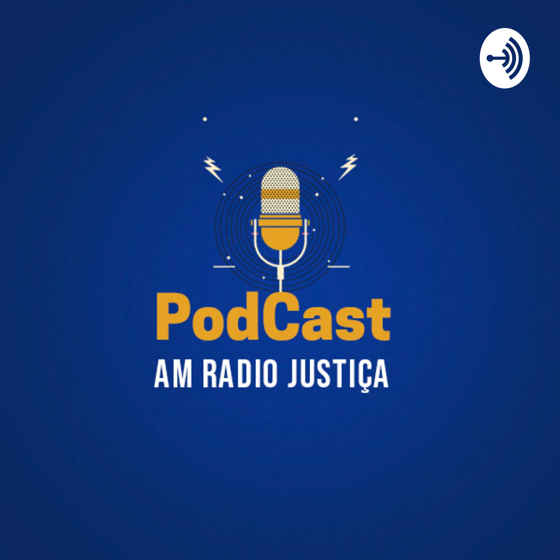 AM RADIO JUSTIÇA - Podcasts