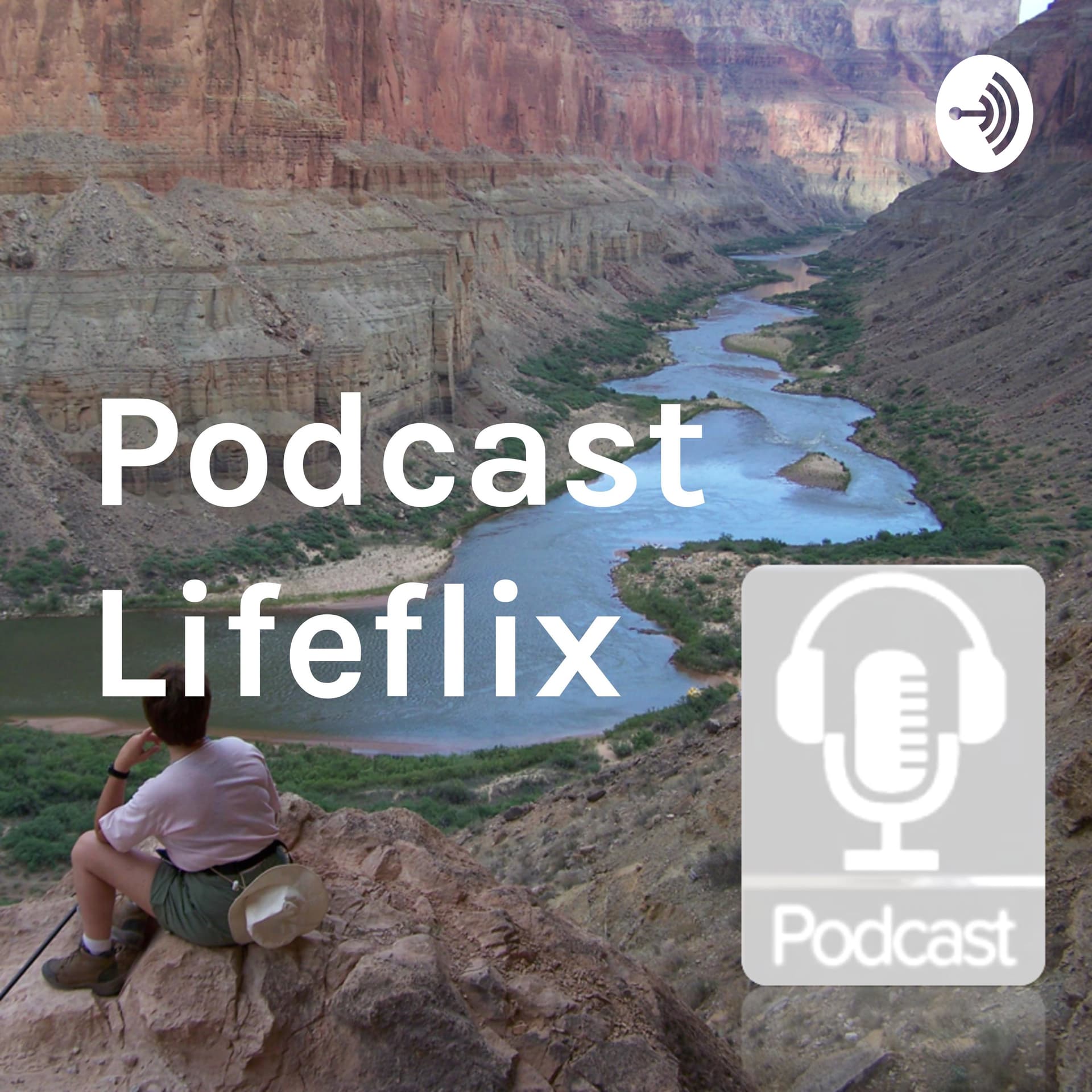 Podcast Lifeflix - Podcasts