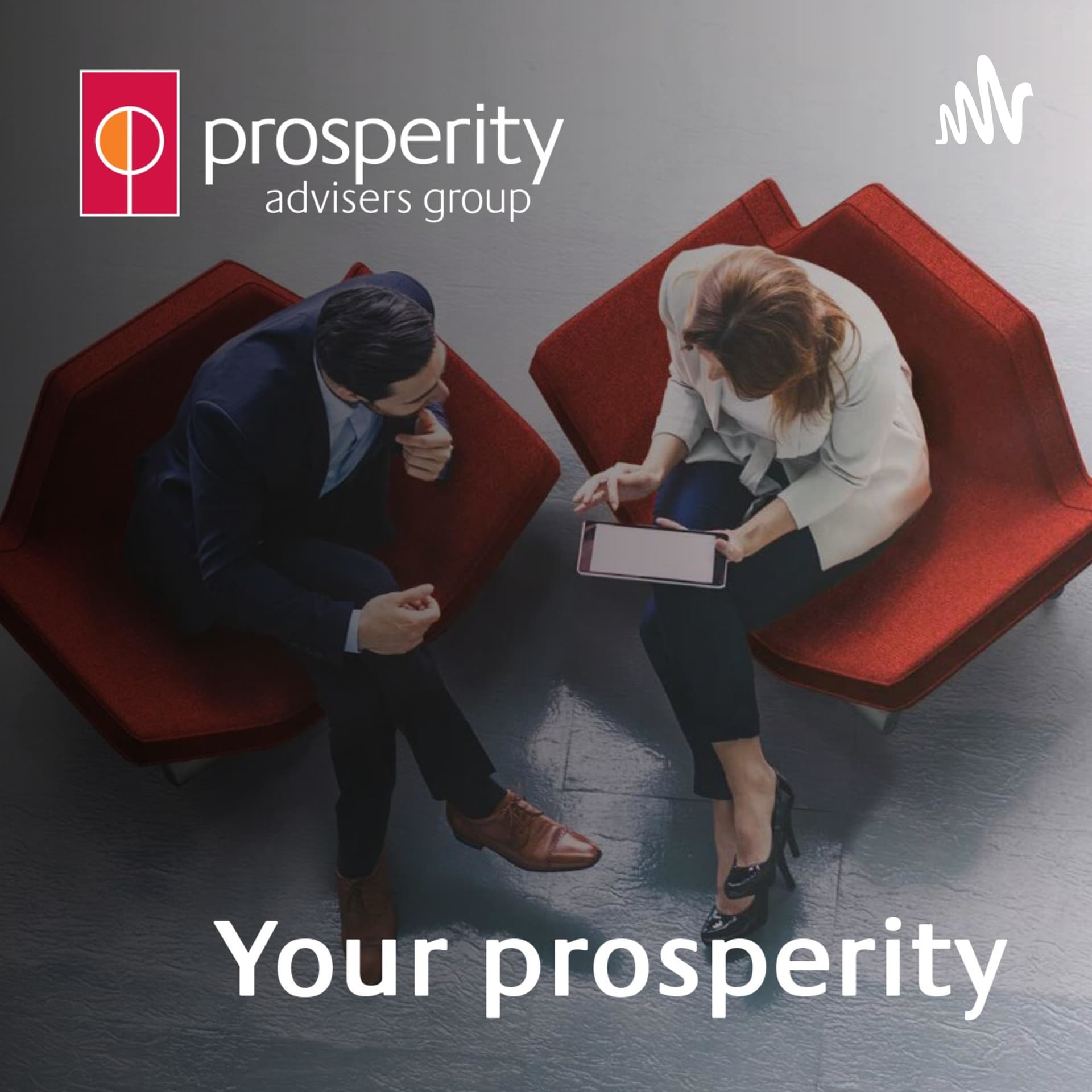 Your prosperity - Podcasts