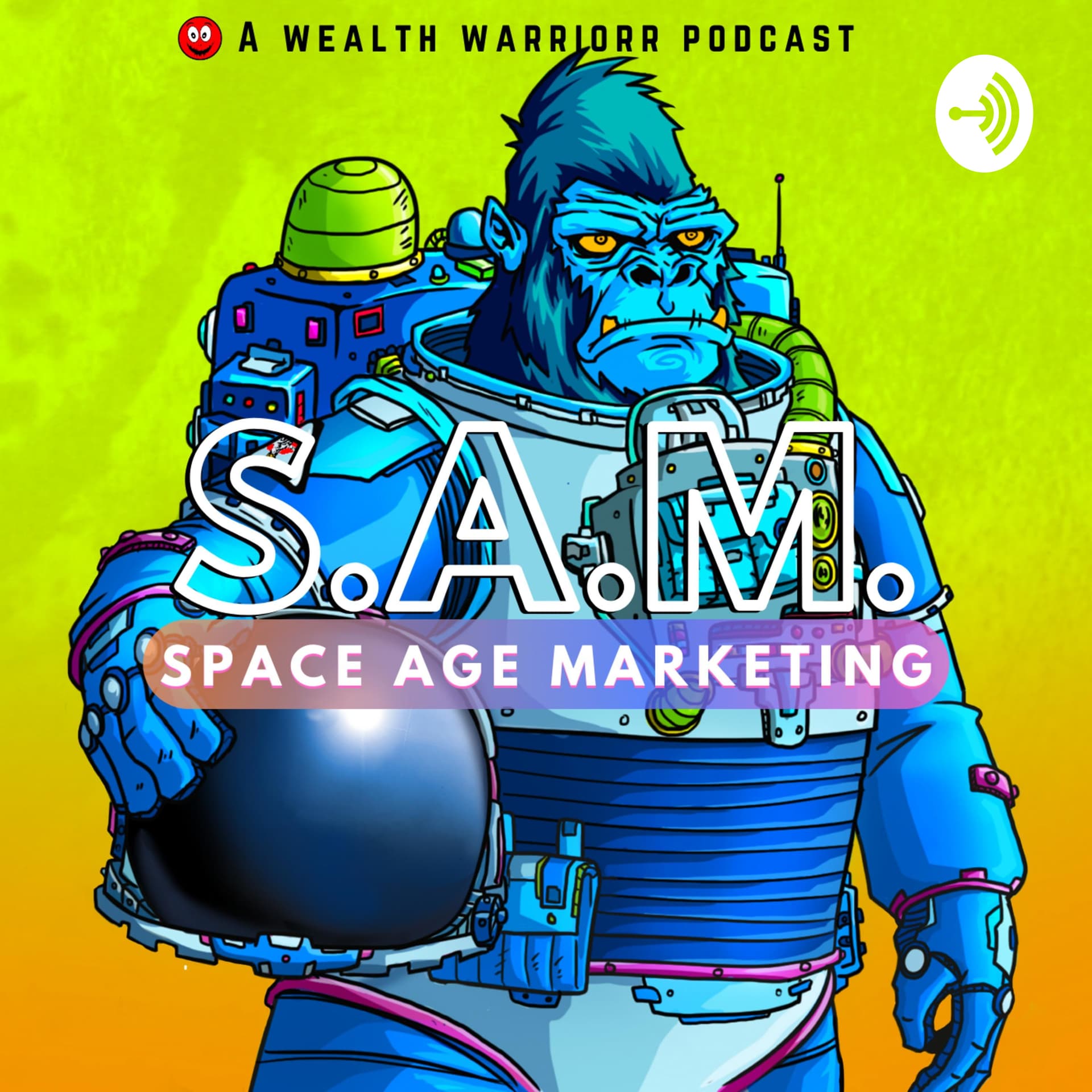 Space Age Marketing (S.A.M.) - Podcasts