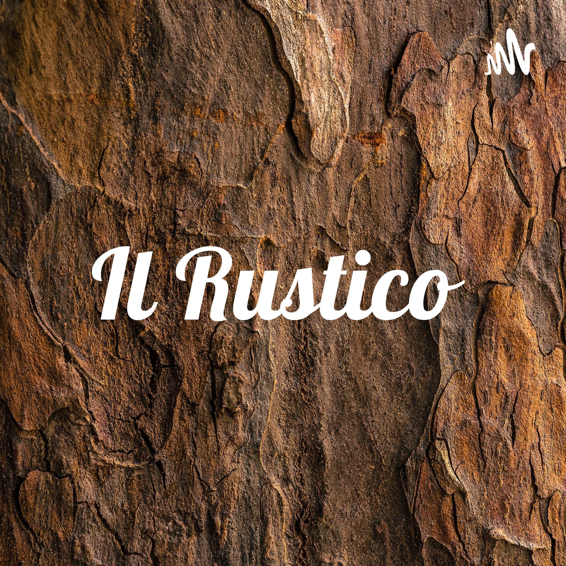 Il Rustico - Podcasts