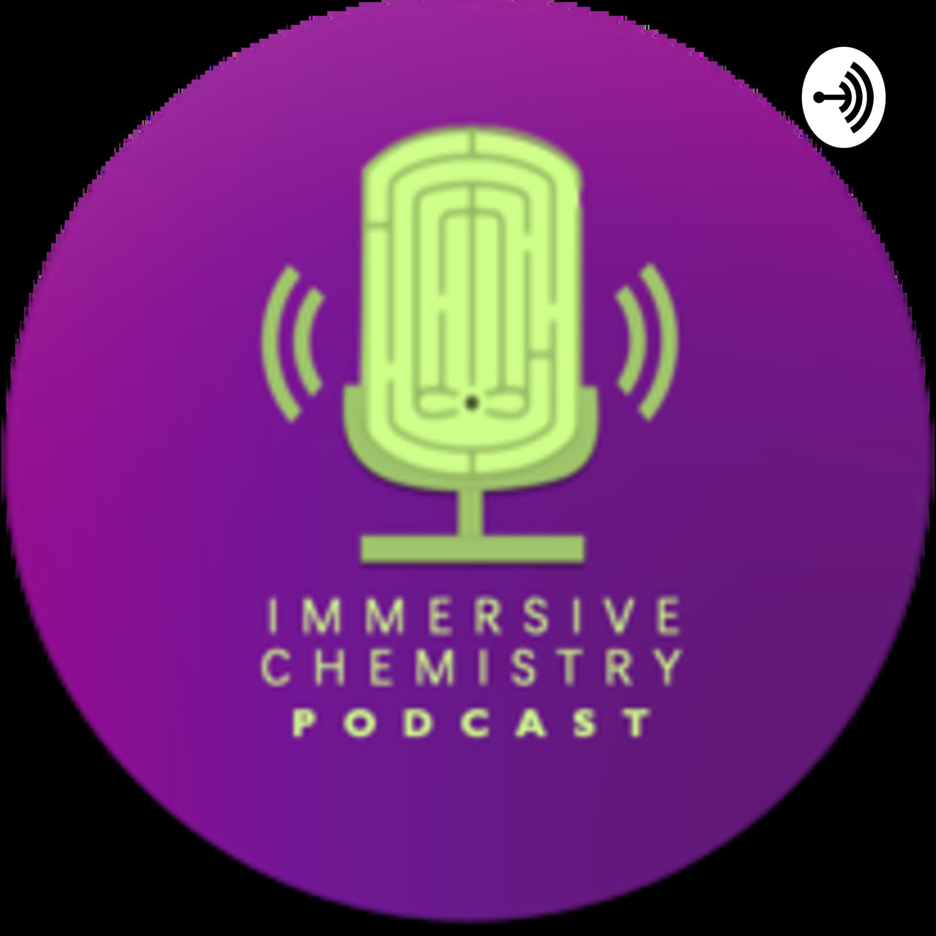 Immersive Chemistry Podcast - Podcasts