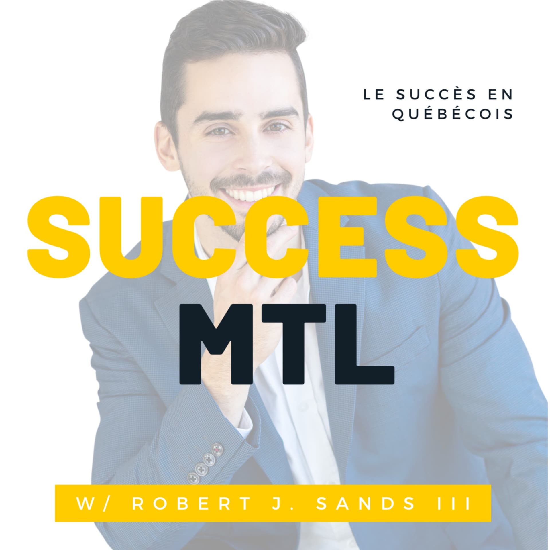 Success MTL - Podcasts