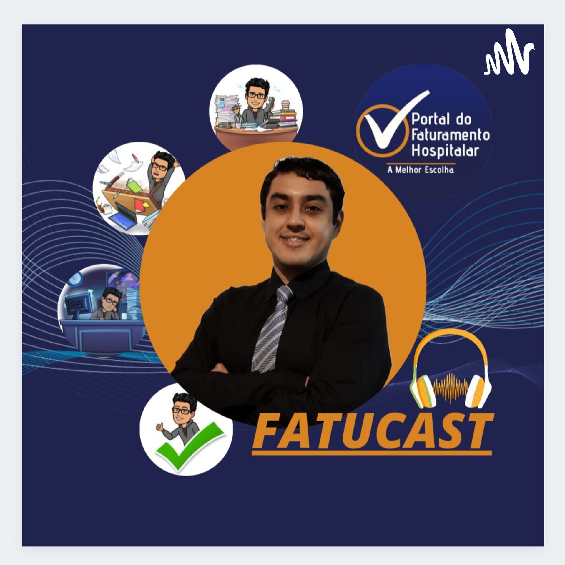 FatuCast - O Podcast Do Faturamento Médico Hospitalar - Podcasts
